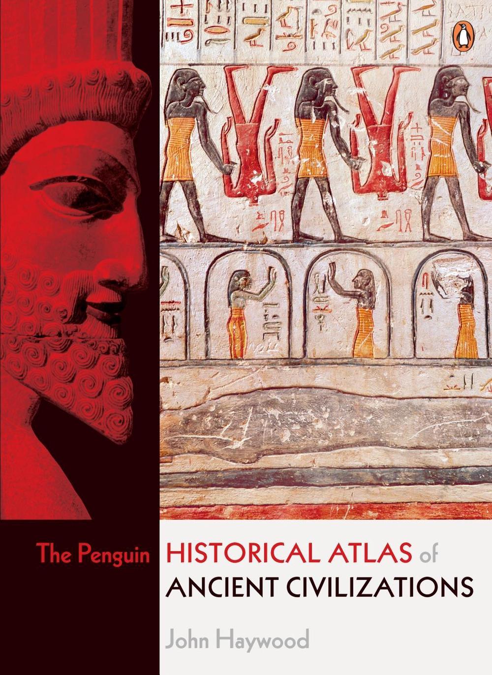 The Penguin Historical Atlas of Ancient Civilizations by John Haywood - ISBN: 9780141014487