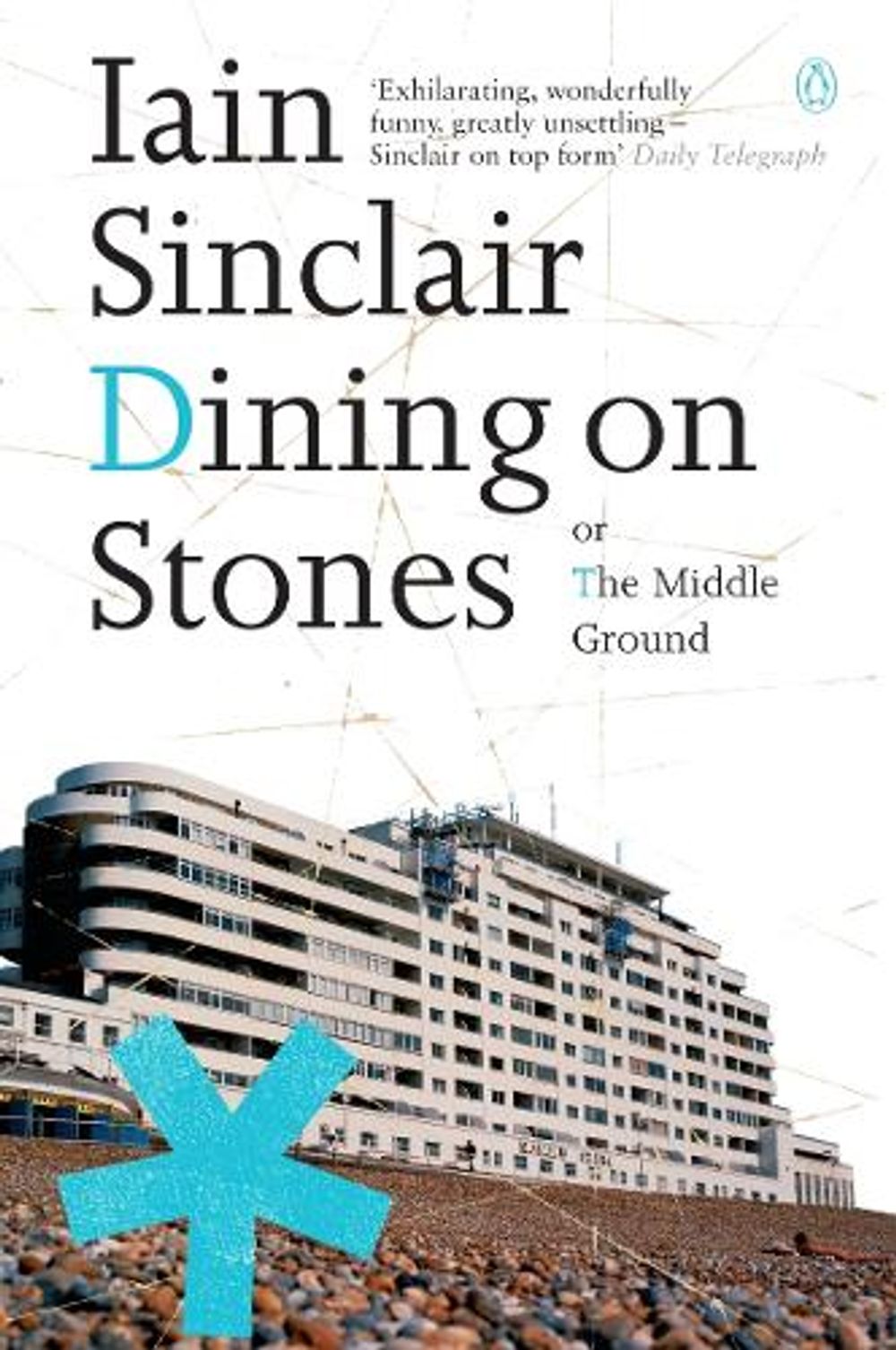 Dining on Stones by Iain Sinclair - ISBN: 9780141014821