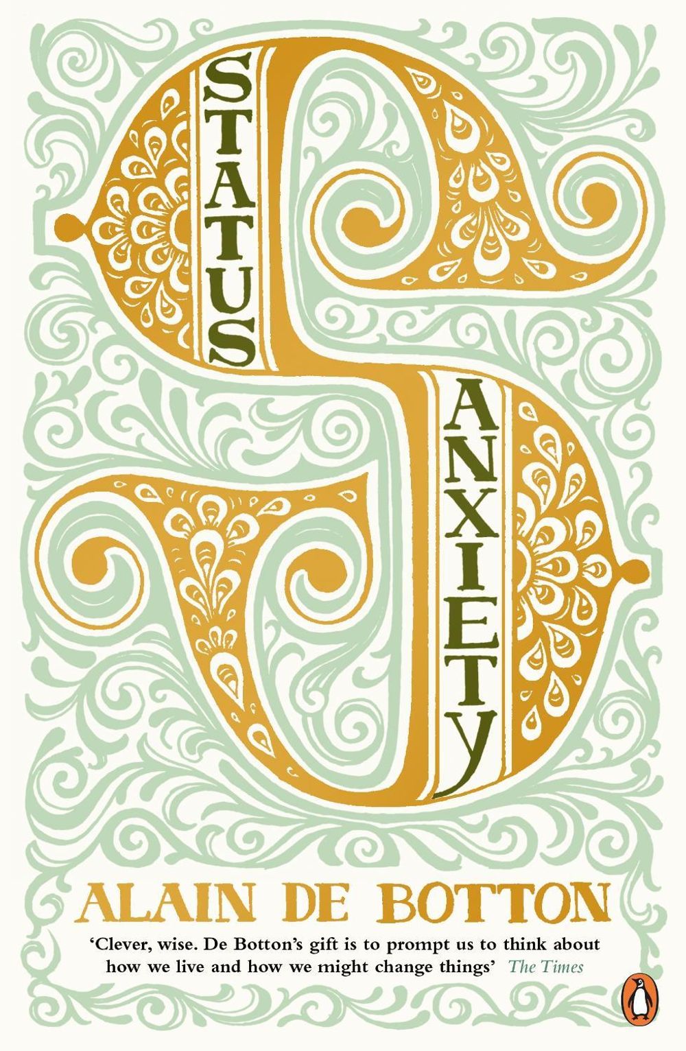 Status Anxiety by Alain de Botton - ISBN: 9780141014869