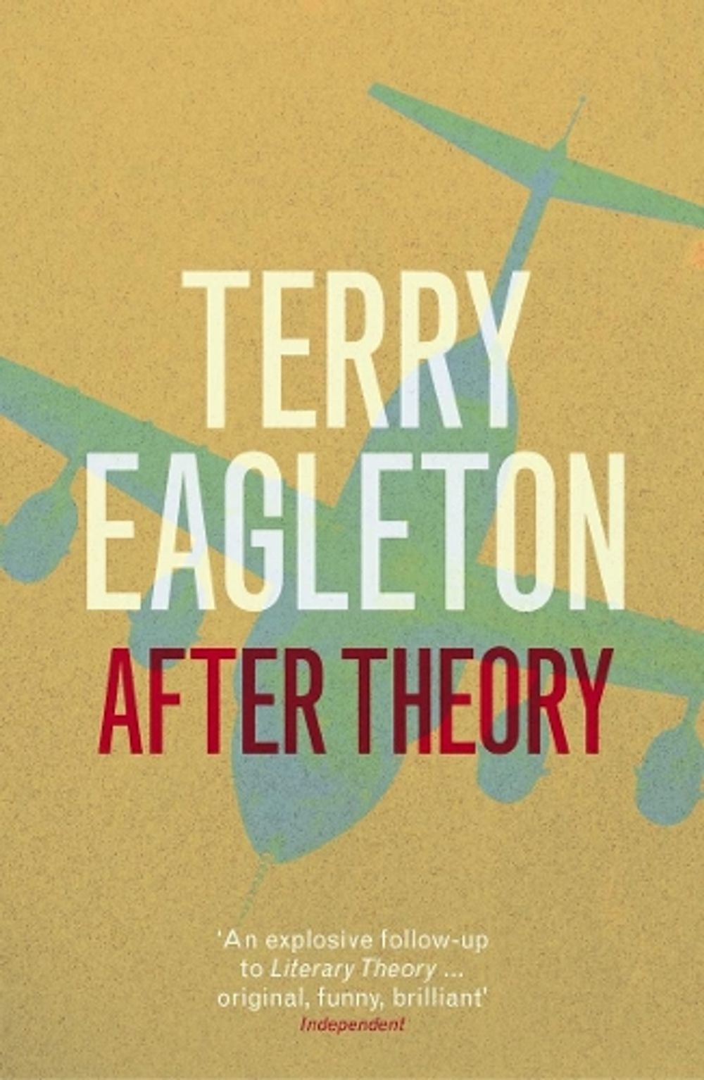 After Theory by Terry Eagleton - ISBN: 9780141015071