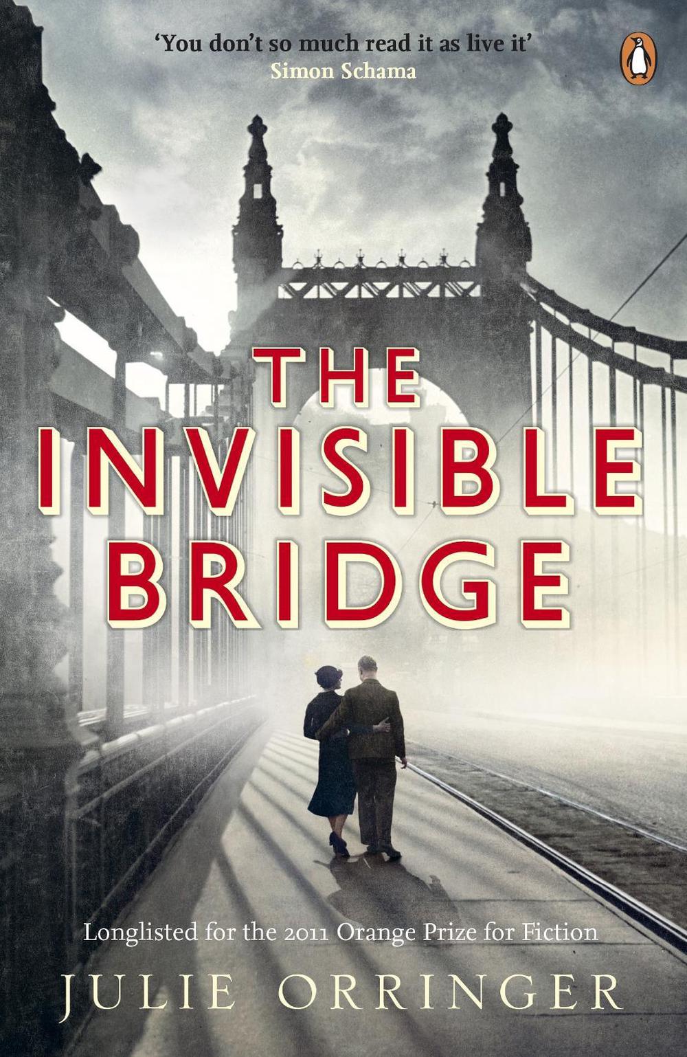 The Invisible Bridge by Julie Orringer - ISBN: 9780141015095