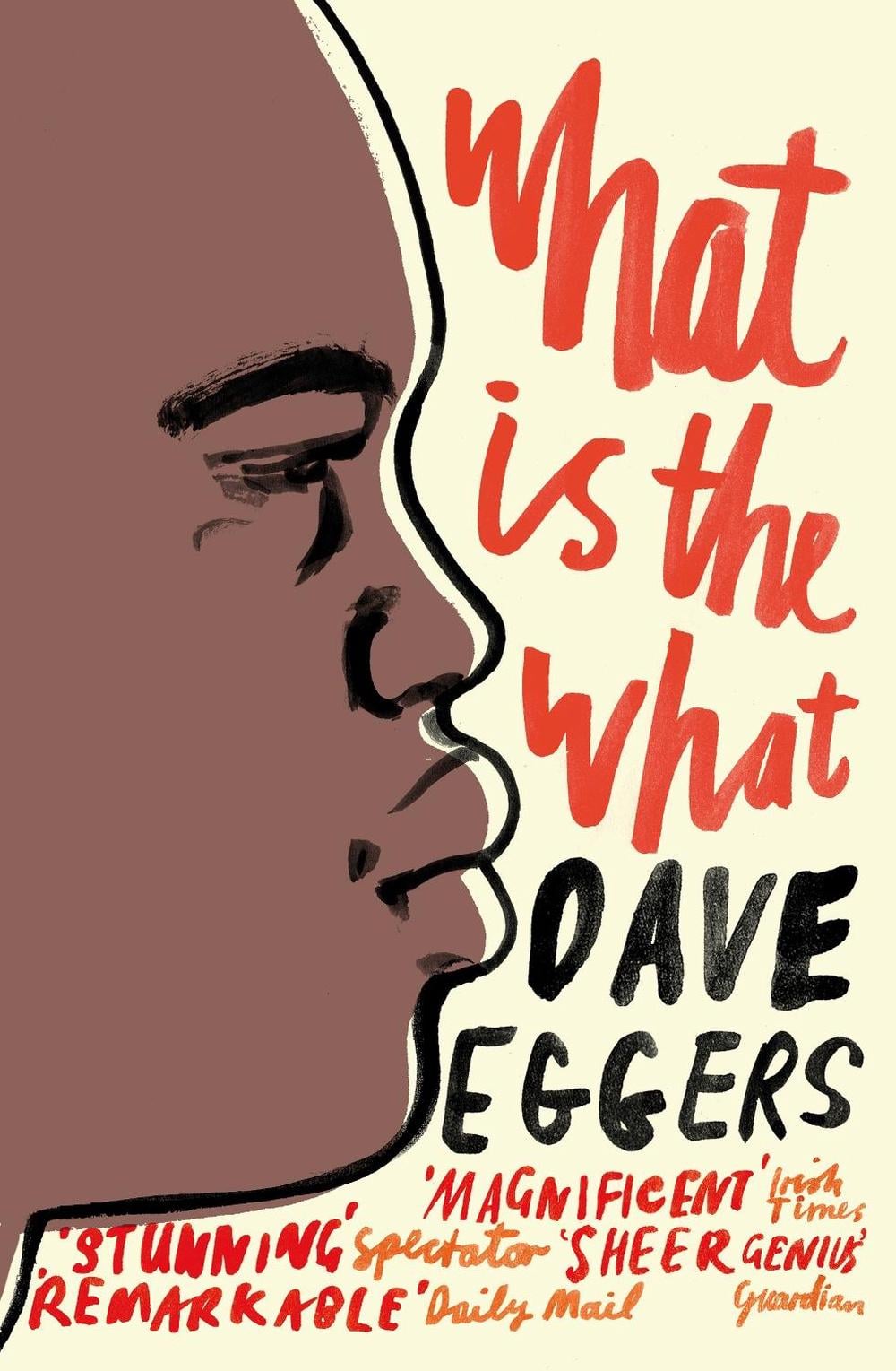 What is the What by Dave Eggers - ISBN: 9780141015743