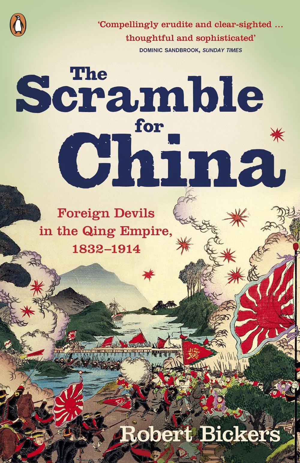 The Scramble for China by Robert Bickers - ISBN: 9780141015859