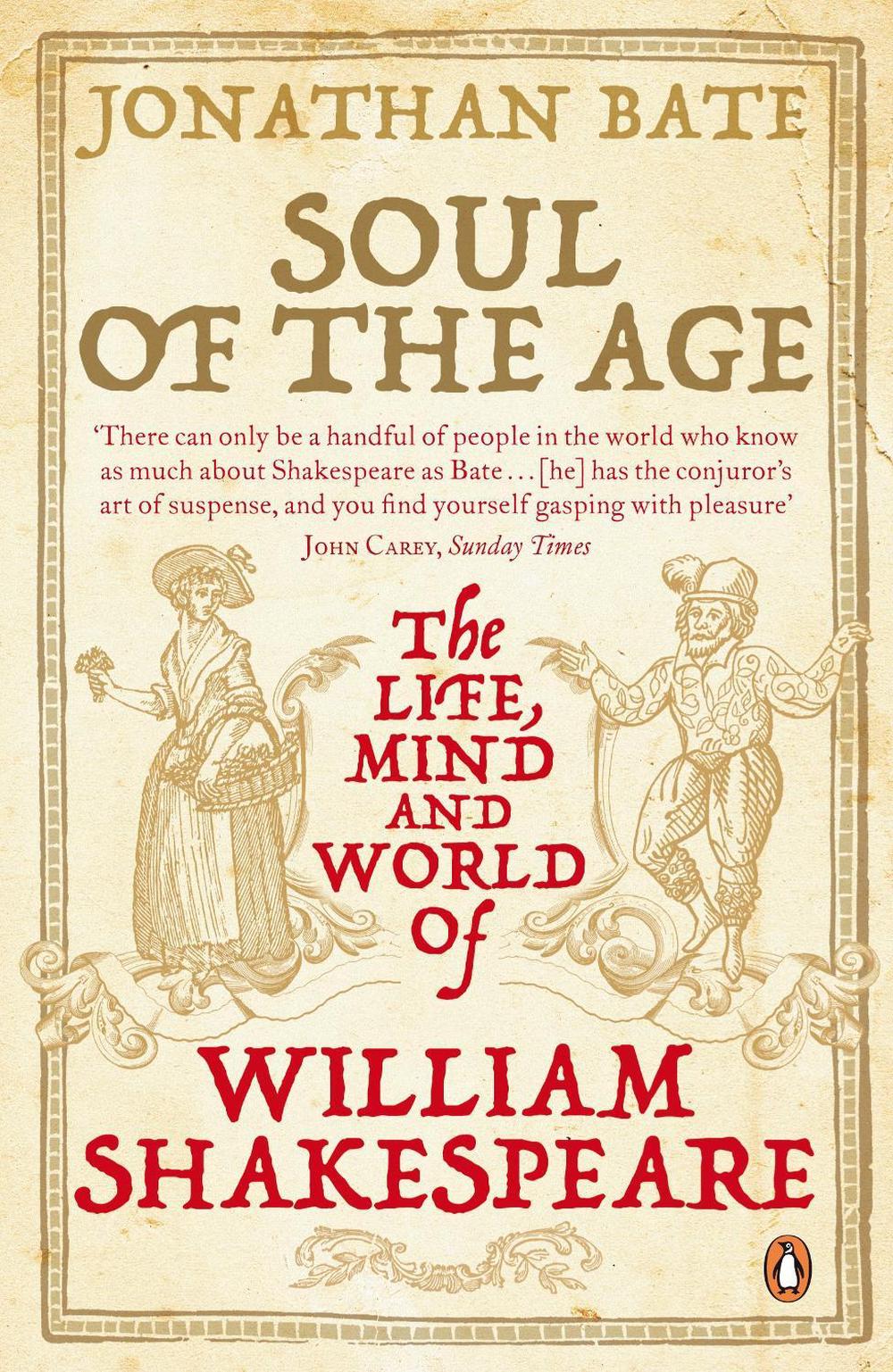 Soul of the Age by Sir Jonathan Bate - ISBN: 9780141015866
