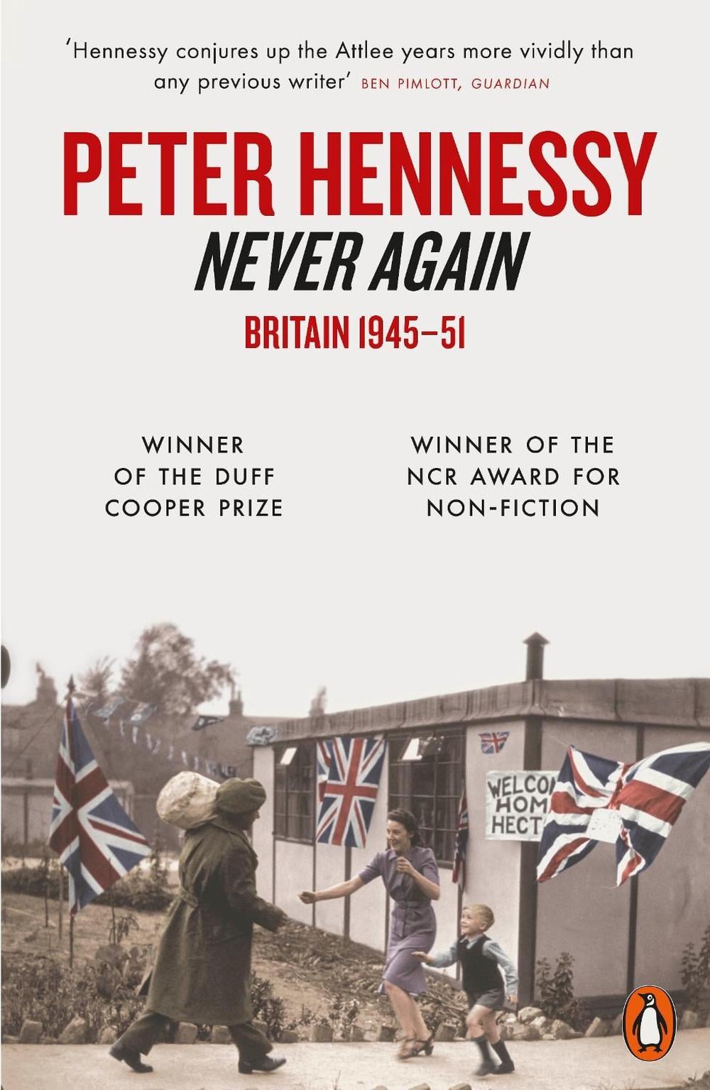 Never Again by Peter Hennessy - ISBN: 9780141016023