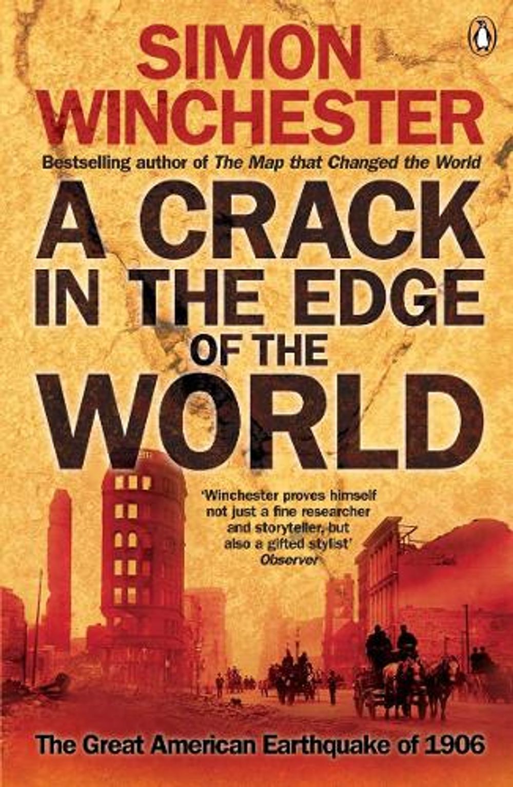 A Crack in the Edge of the World by Simon Winchester - ISBN: 9780141016344