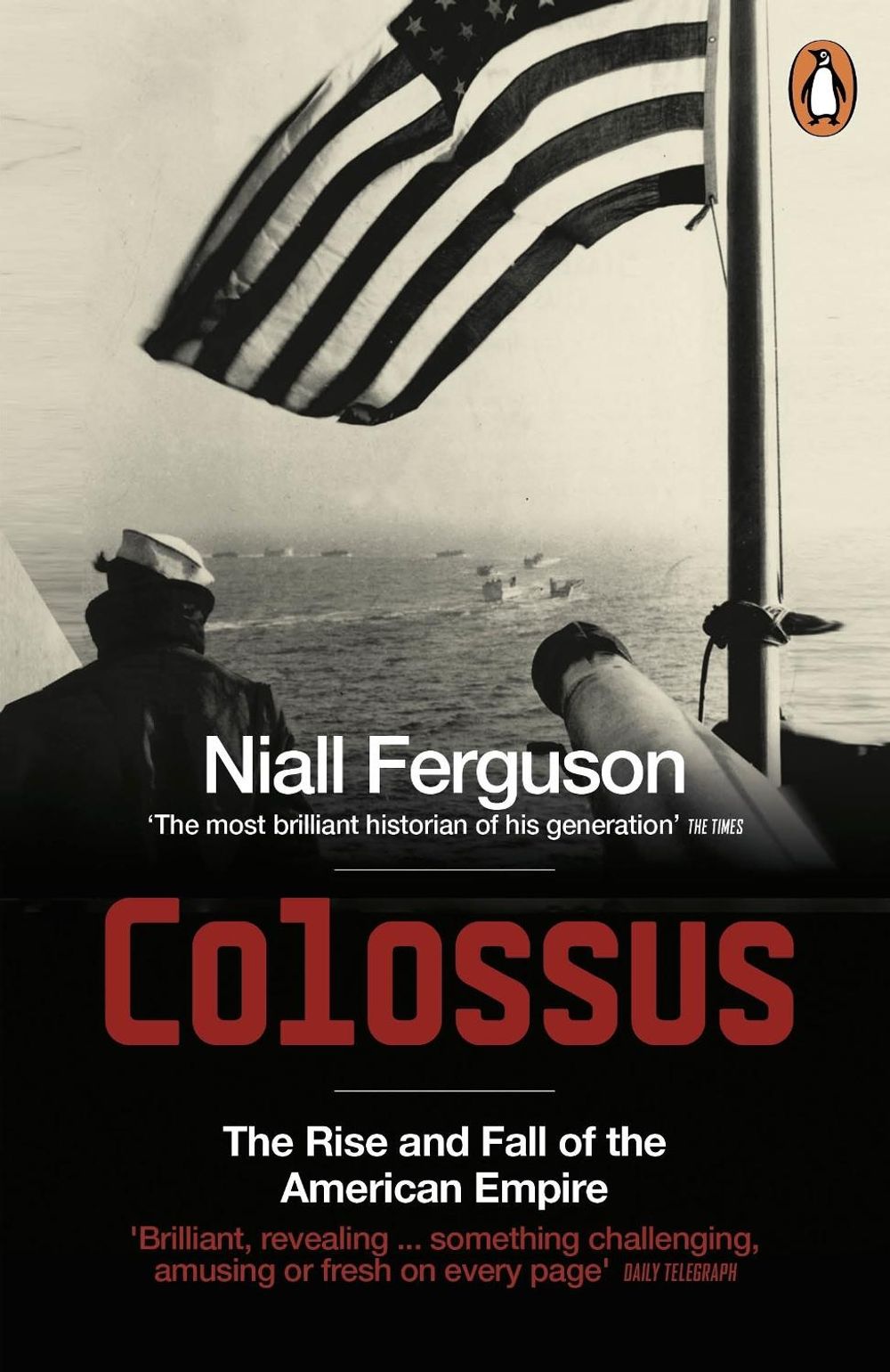 Colossus by Niall Ferguson - ISBN: 9780141017006