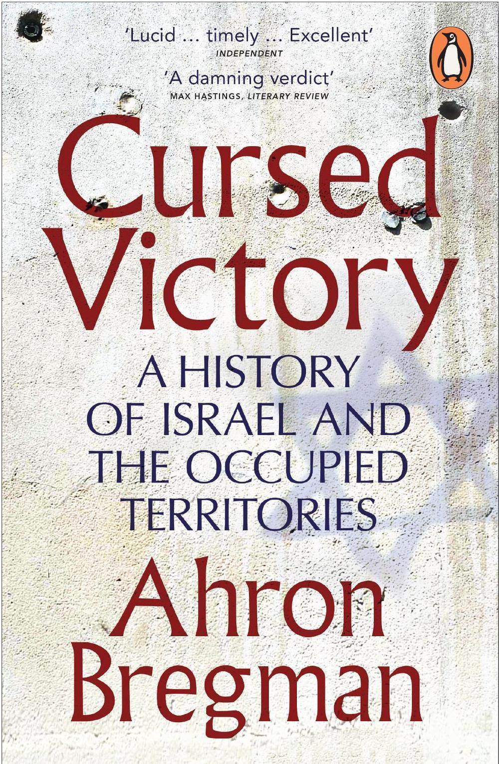 Cursed Victory by Dr Ahron Bregman - ISBN: 9780141017235