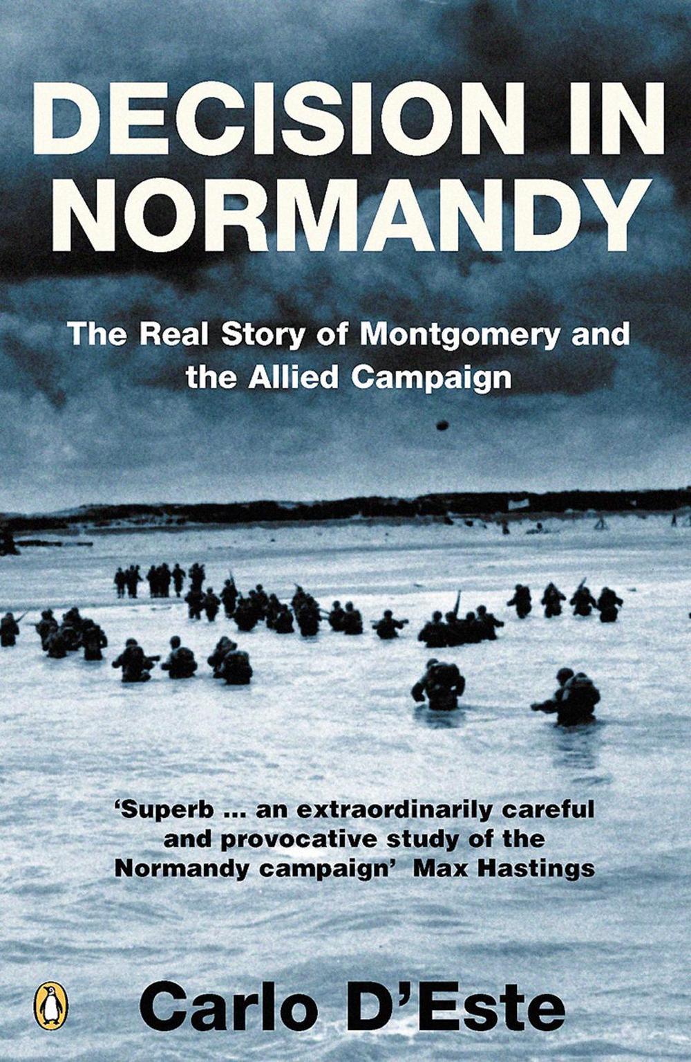 Decision in Normandy by Carlo d'Este - ISBN: 9780141017617