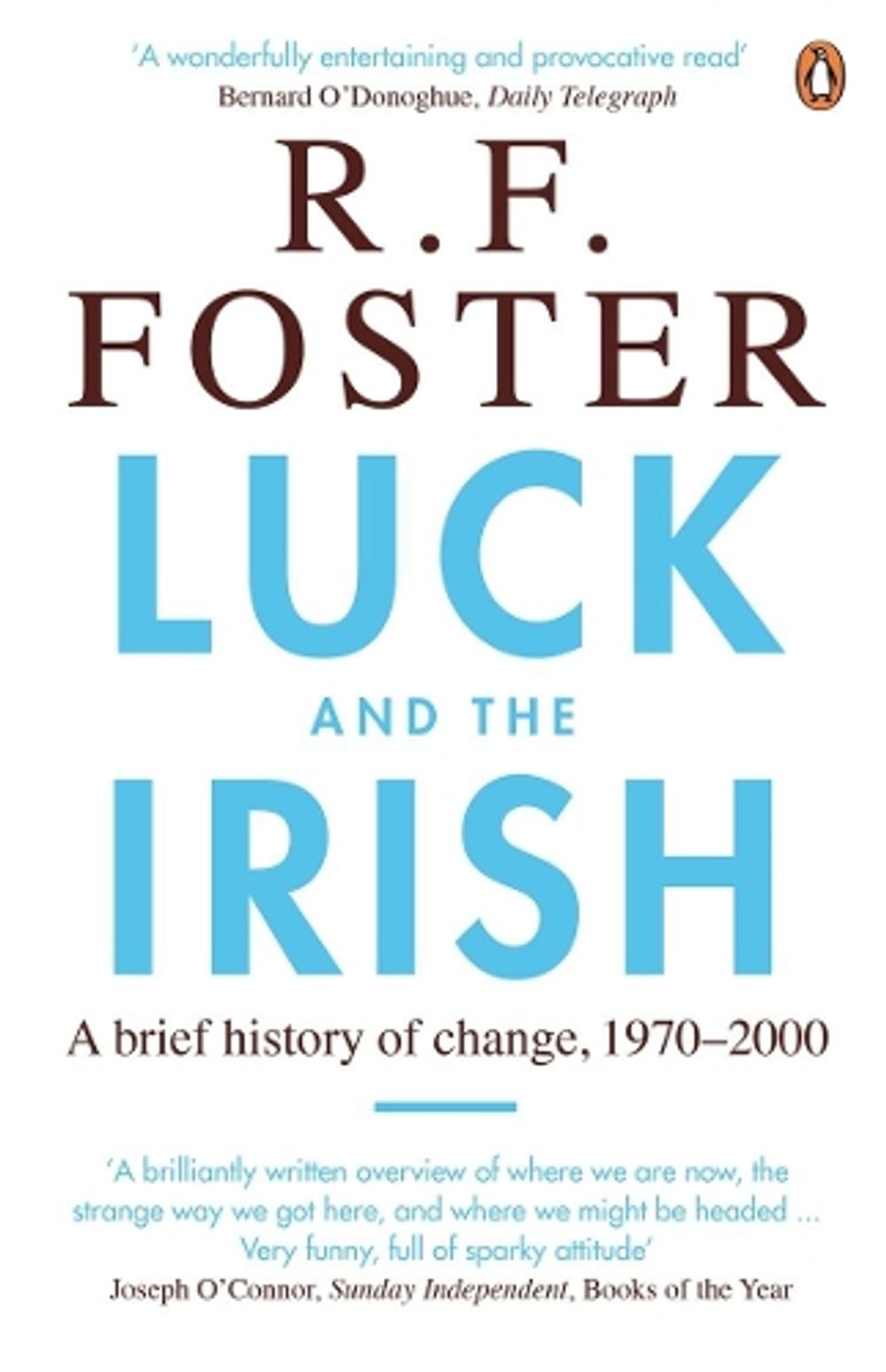 Luck and the Irish by Professor R.F. Foster - ISBN: 9780141017655
