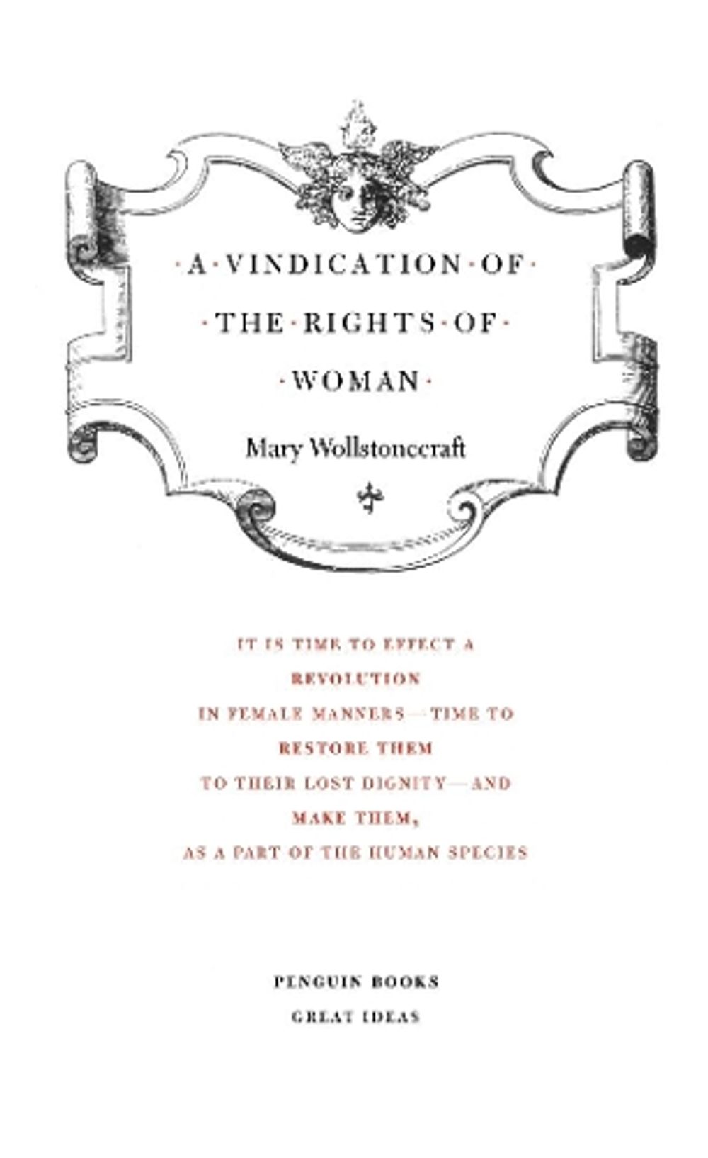 A Vindication of the Rights of Woman by Mary Wollstonecraft - ISBN: 9780141018911