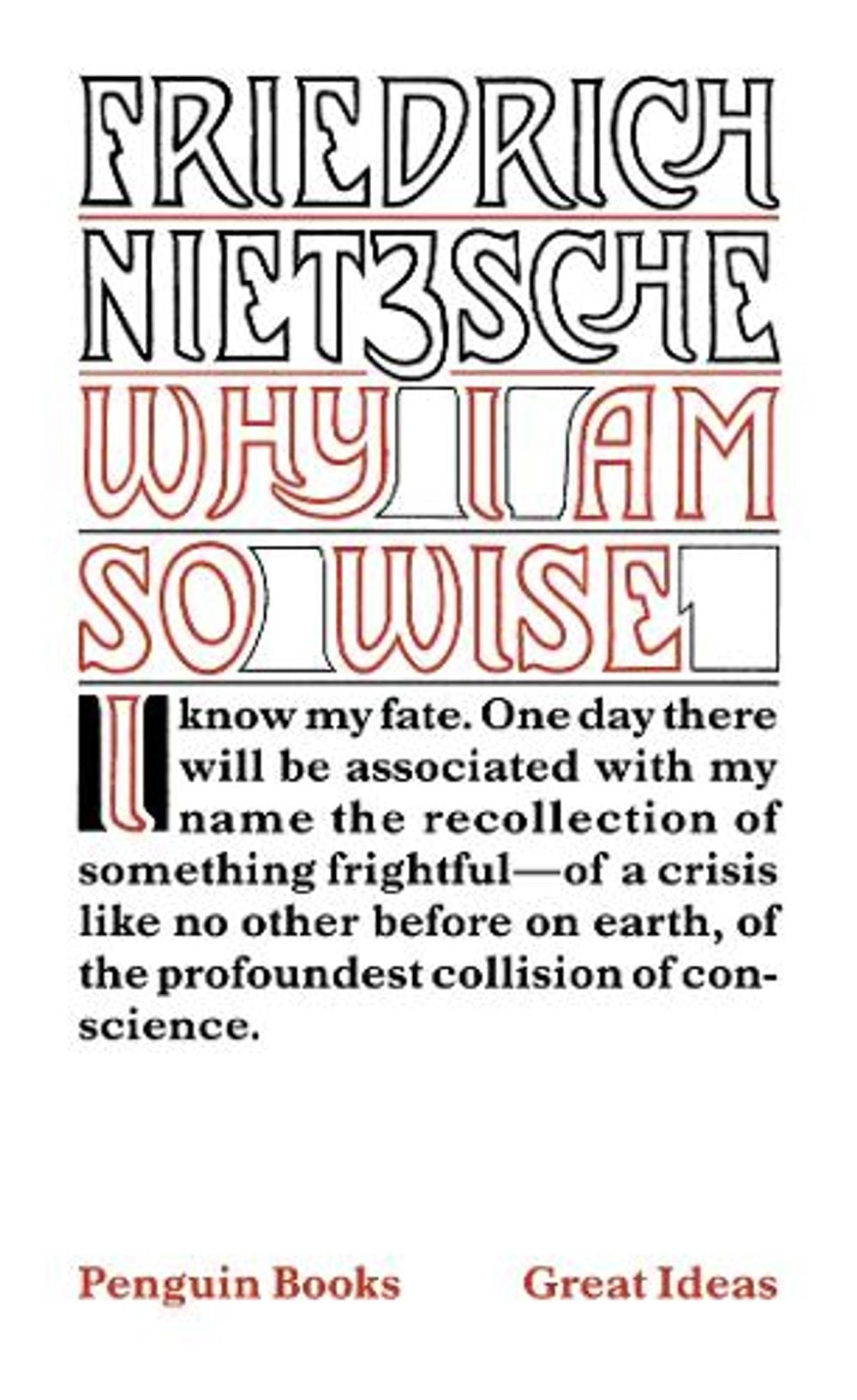 Why I am So Wise by Friedrich Nietzsche - ISBN: 9780141018973