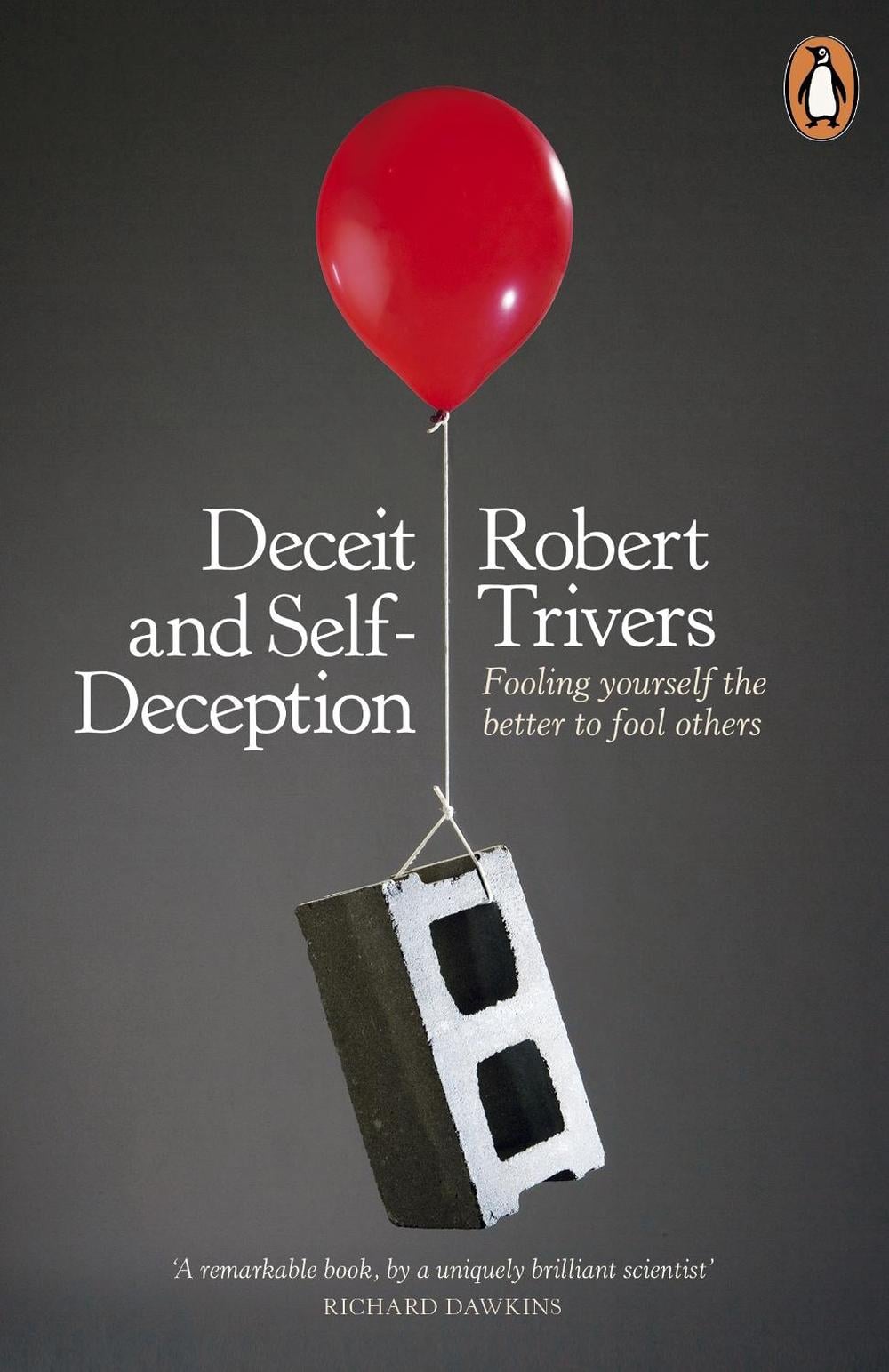 Deceit and Self-Deception by Robert Trivers - ISBN: 9780141019918