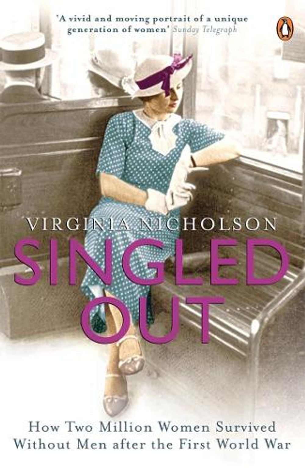 Singled Out by Virginia Nicholson - ISBN: 9780141020624
