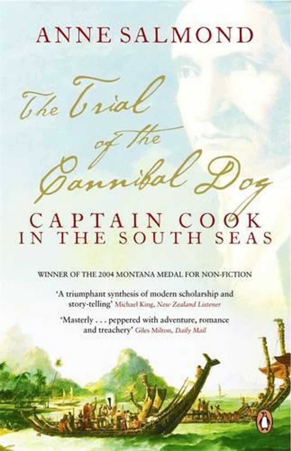 The Trial of the Cannibal Dog: Captain Cook in the South Seas by Anne Salmond - ISBN: 9780141021331