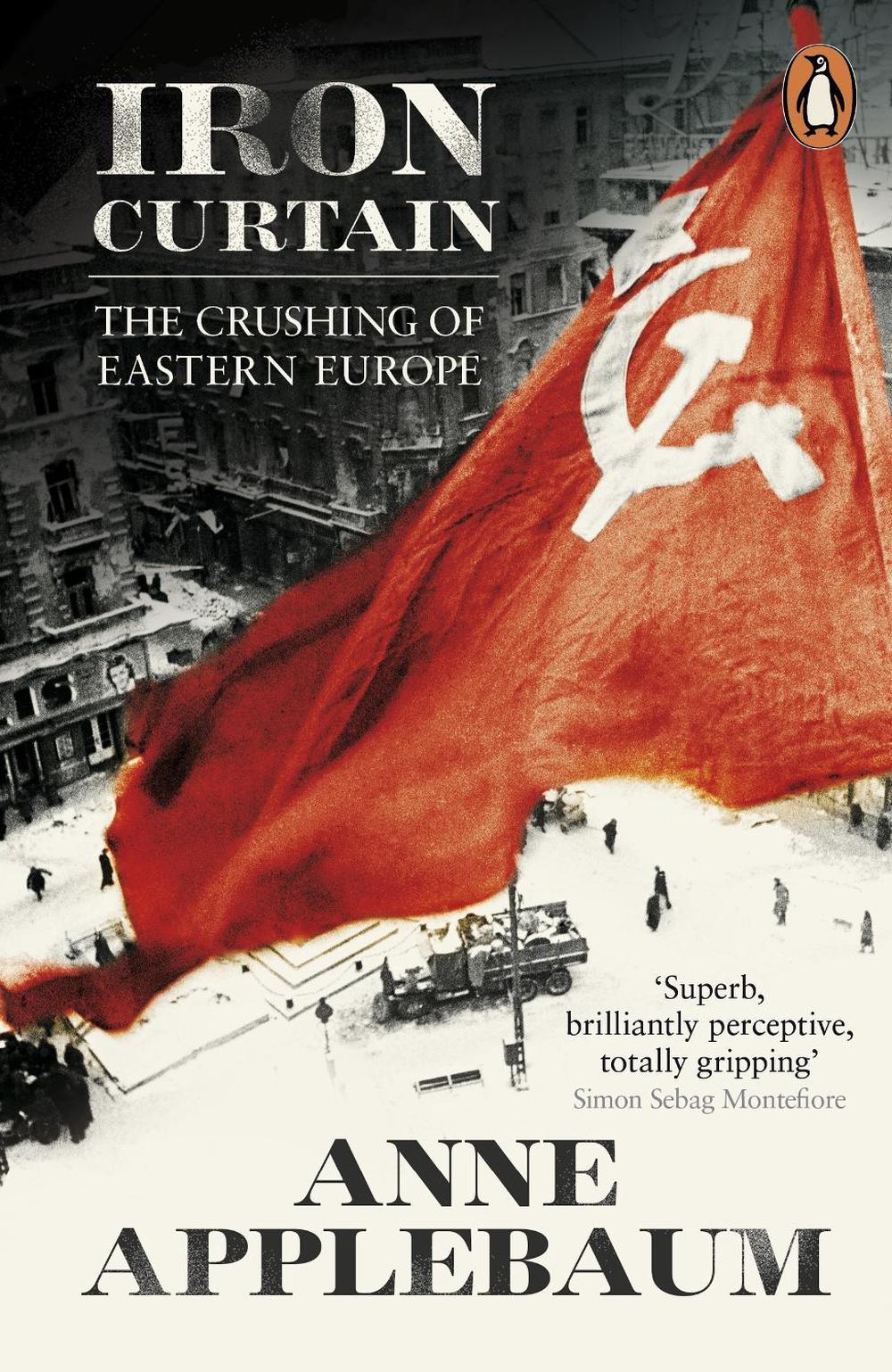 Iron Curtain by Anne Applebaum - ISBN: 9780141021874