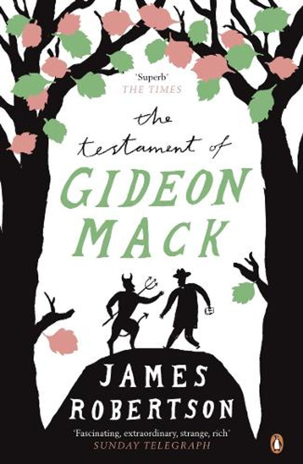 The Testament of Gideon Mack by James Robertson - ISBN: 9780141023359