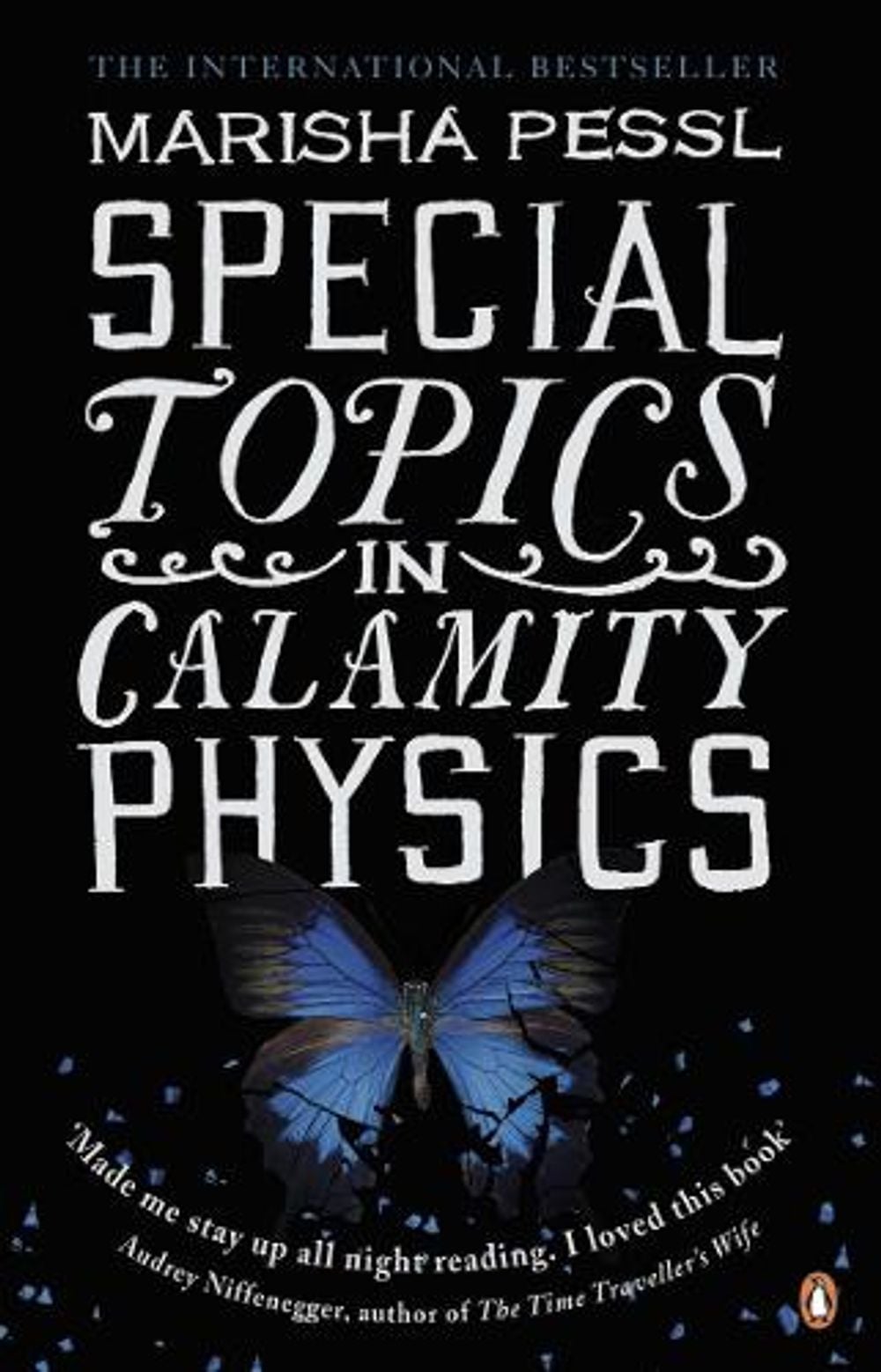 Special Topics in Calamity Physics by Marisha Pessl - ISBN: 9780141024325