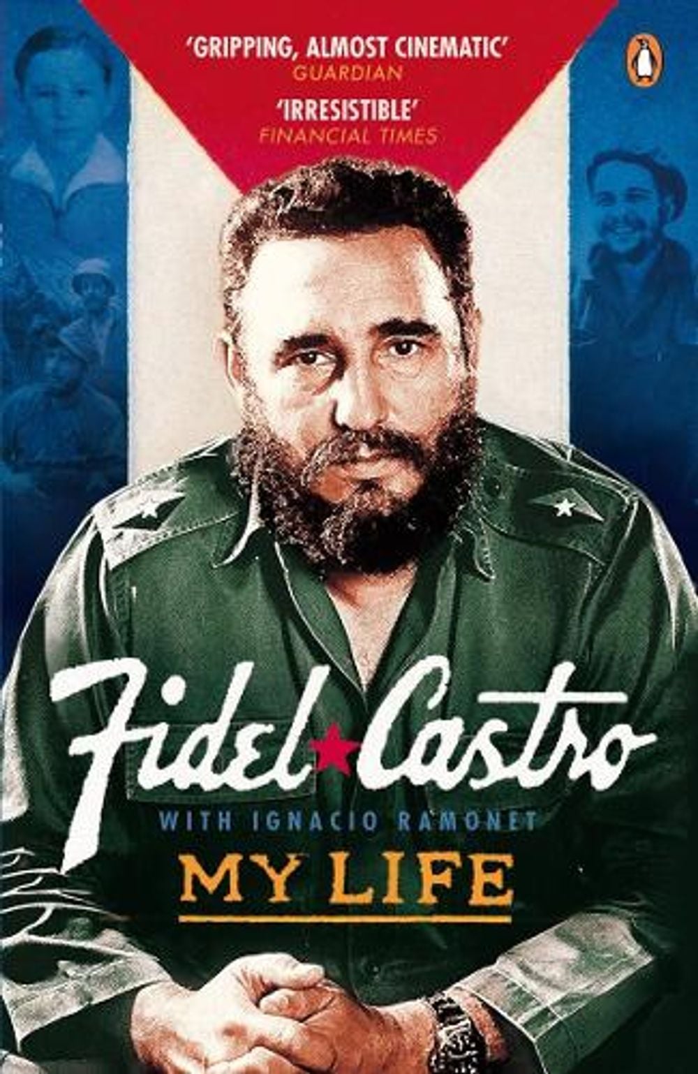 My Life by Fidel Castro - ISBN: 9780141026268