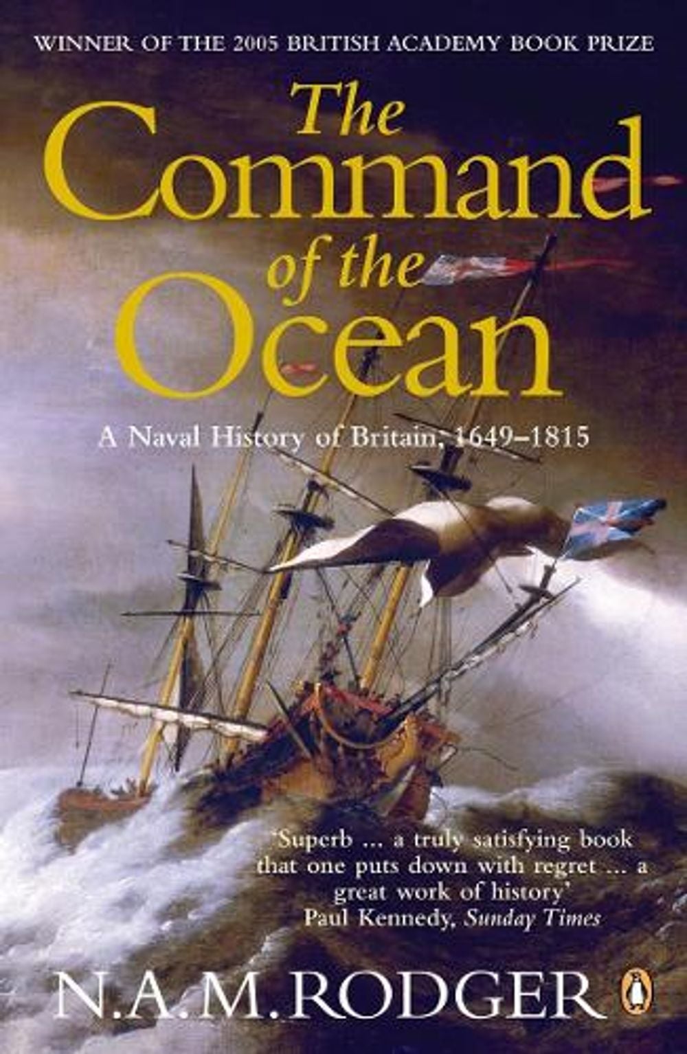 The Command of the Ocean by N.A.M. Rodger - ISBN: 9780141026909
