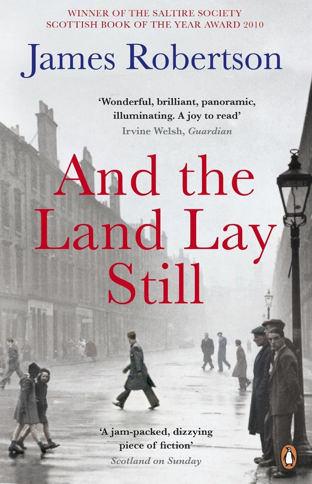 And the Land Lay Still by James Robertson - ISBN: 9780141028545