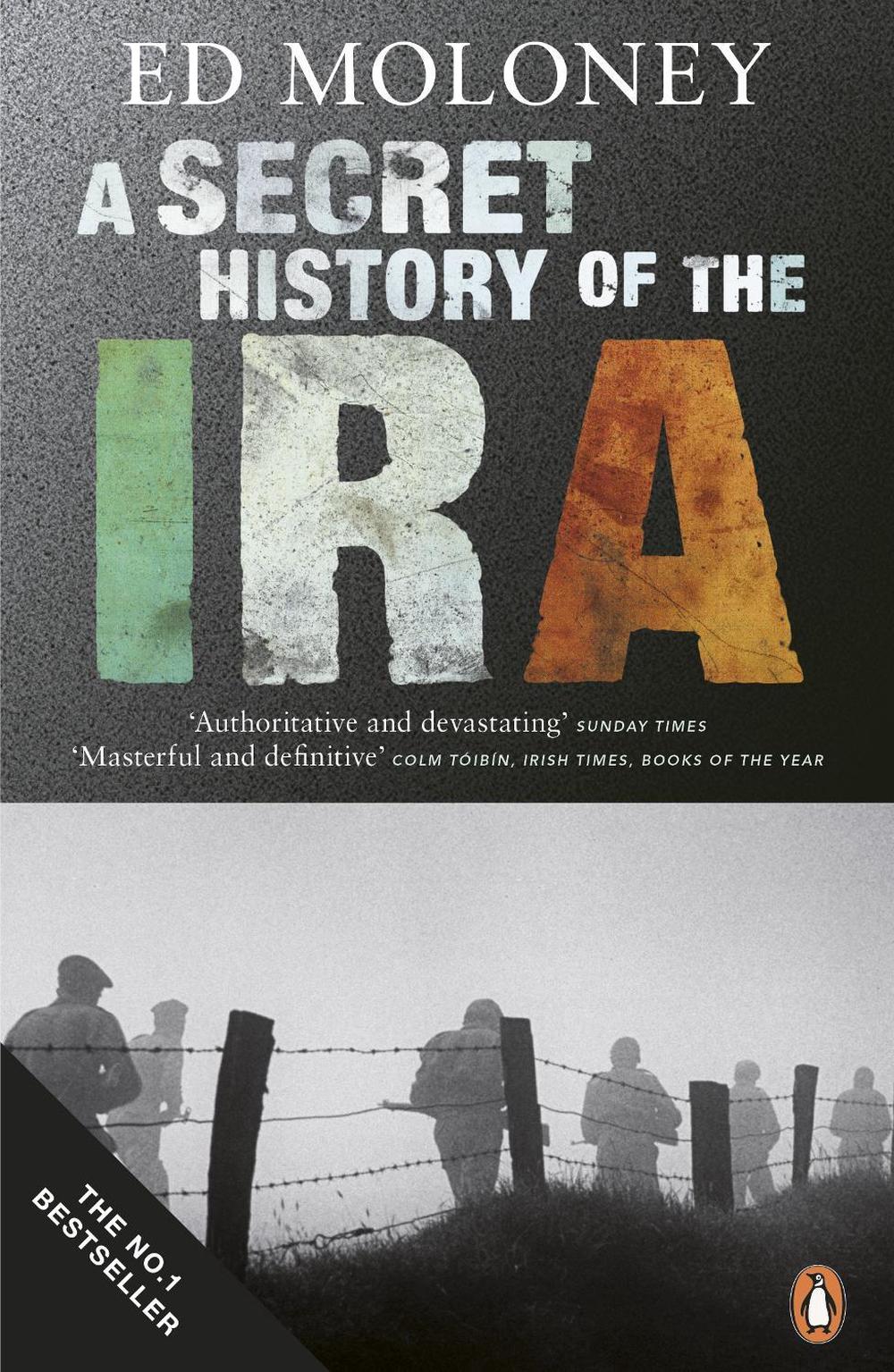 A Secret History of the IRA, 9780141028767