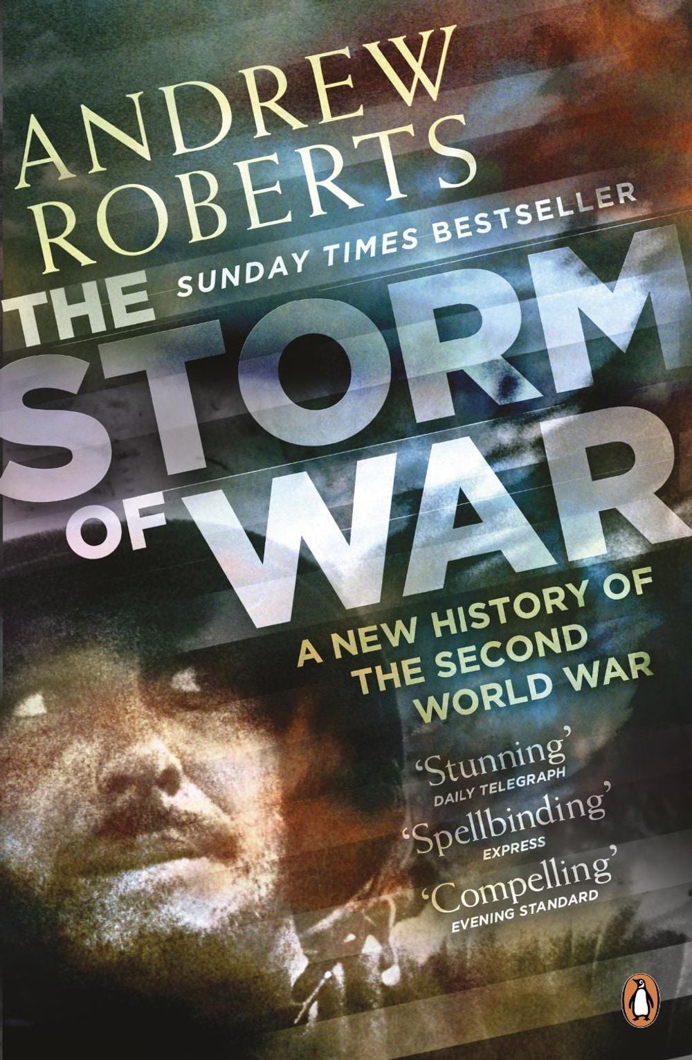 The Storm of War by Andrew Roberts - ISBN: 9780141029283