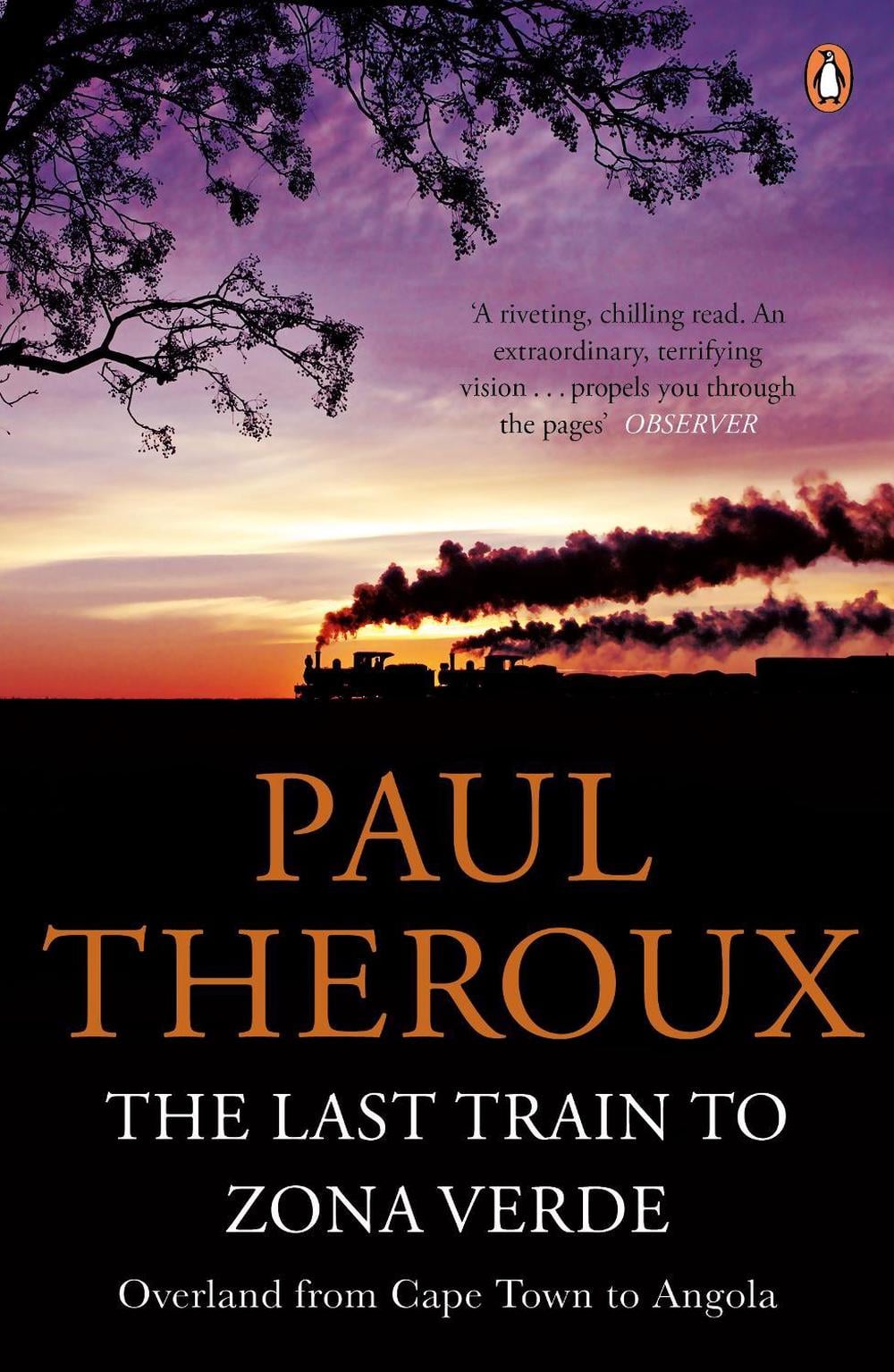 The Last Train to Zona Verde by Paul Theroux - ISBN: 9780141029597