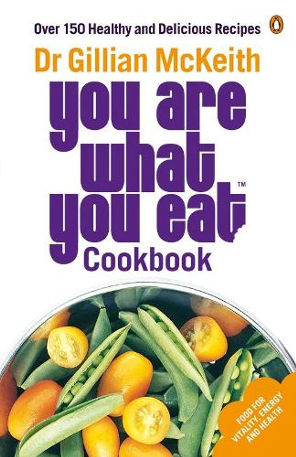 You Are What You Eat Cookbook by Gillian McKeith - ISBN: 9780141029764