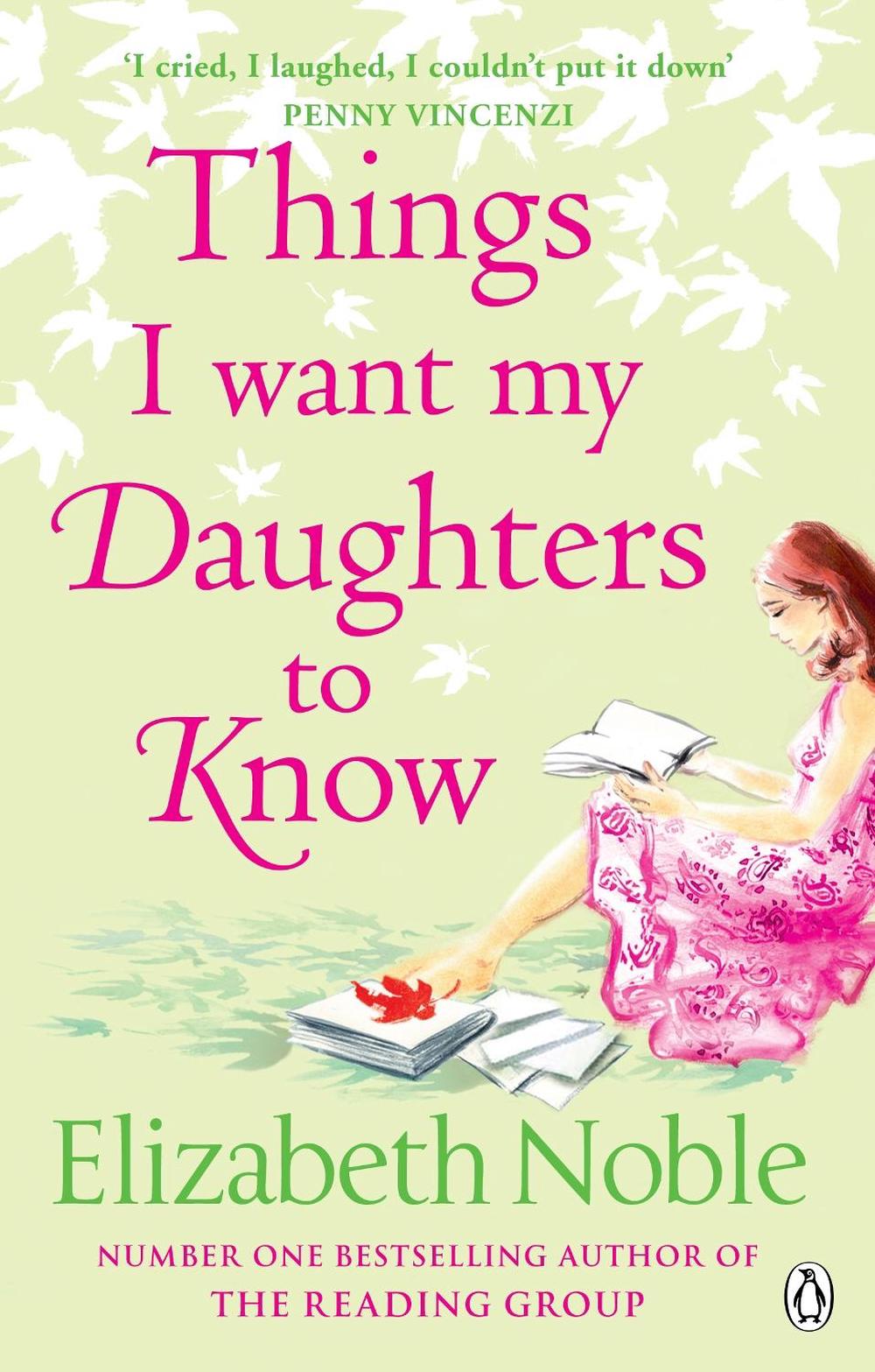 Things I Want My Daughters to Know by Elizabeth Noble - ISBN: 9780141030012