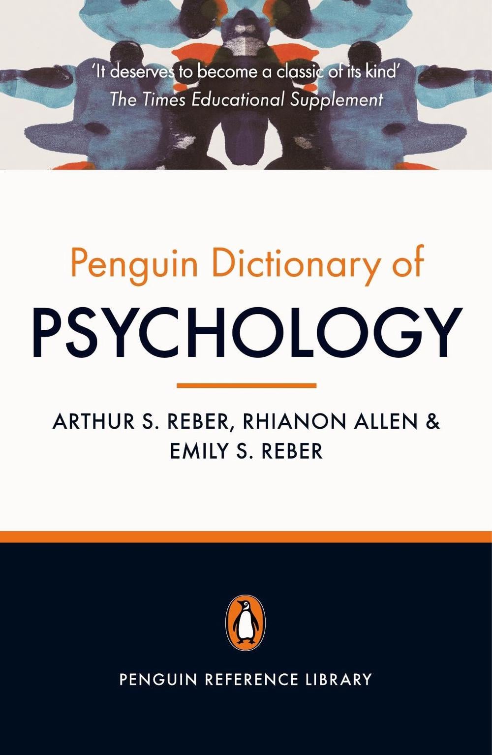 The Penguin Dictionary of Psychology (4th Edition), 4th Edition by Arthur S. Reber - ISBN: 9780141030241