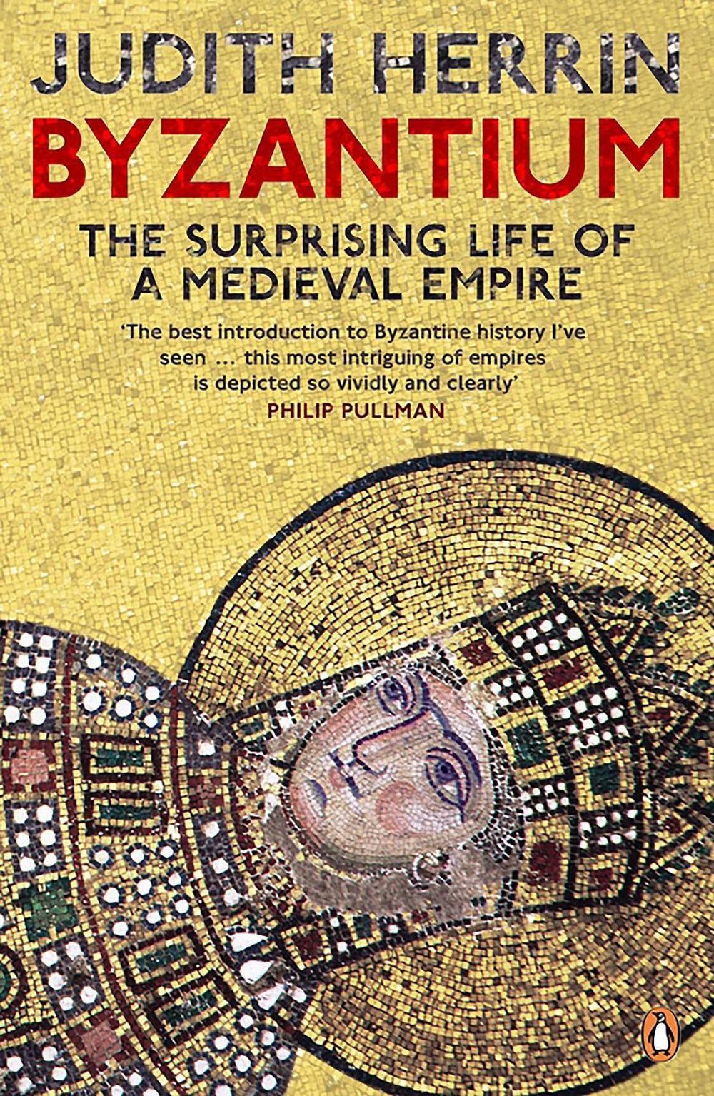 Byzantium by Judith Herrin - ISBN: 9780141031026