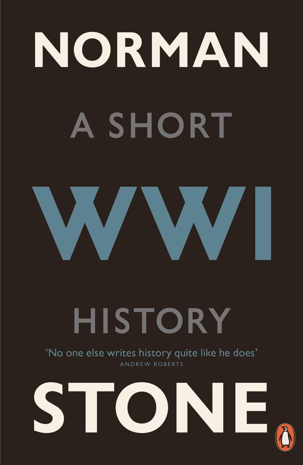 World War One by Norman Stone - ISBN: 9780141031569