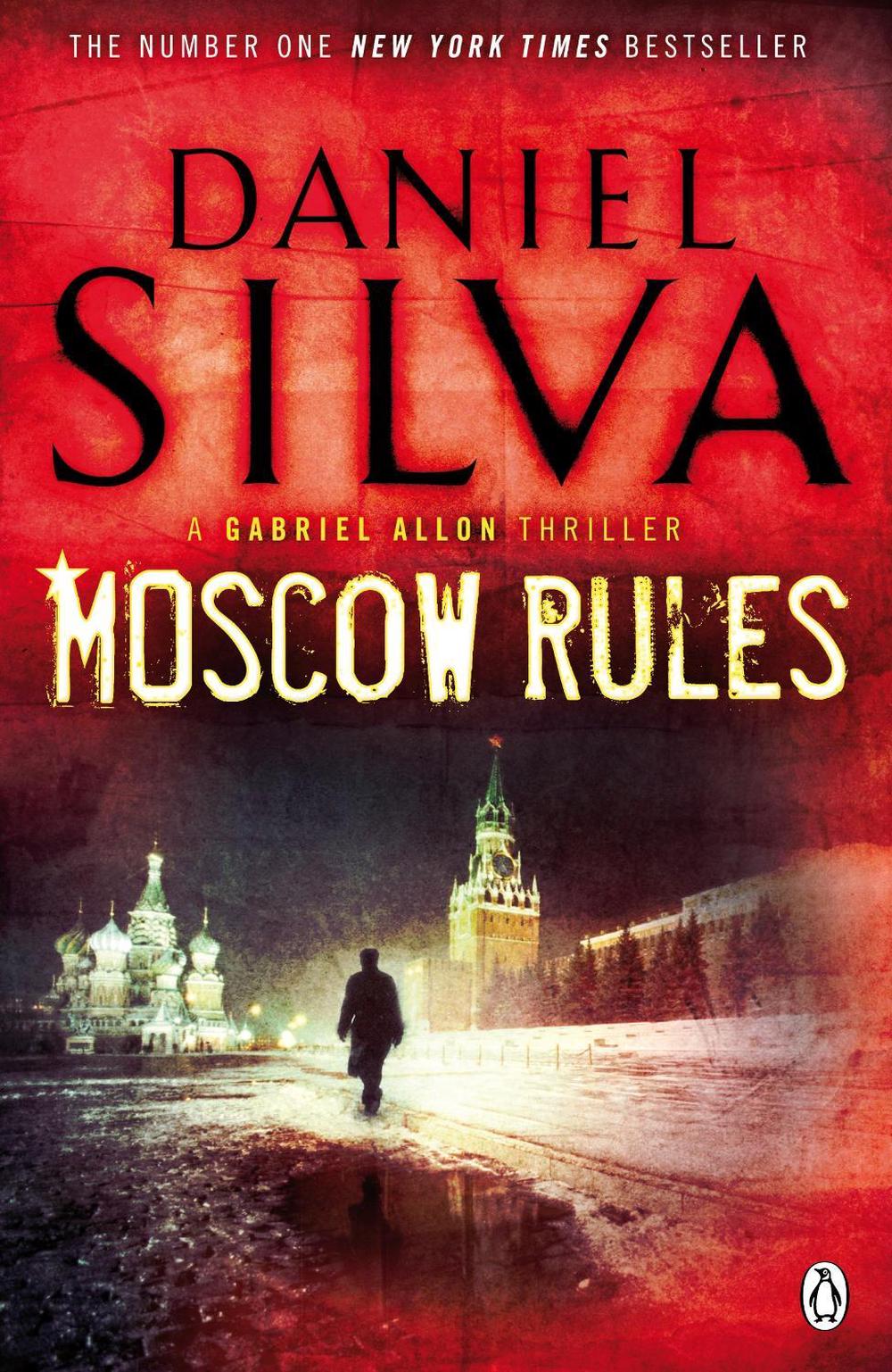 Moscow Rules - Gabriel Allon (Book 8) by Daniel Silva - ISBN: 9780141033877