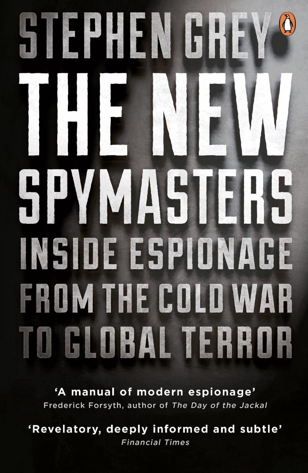 The New Spymasters by Stephen Grey - ISBN: 9780141033983
