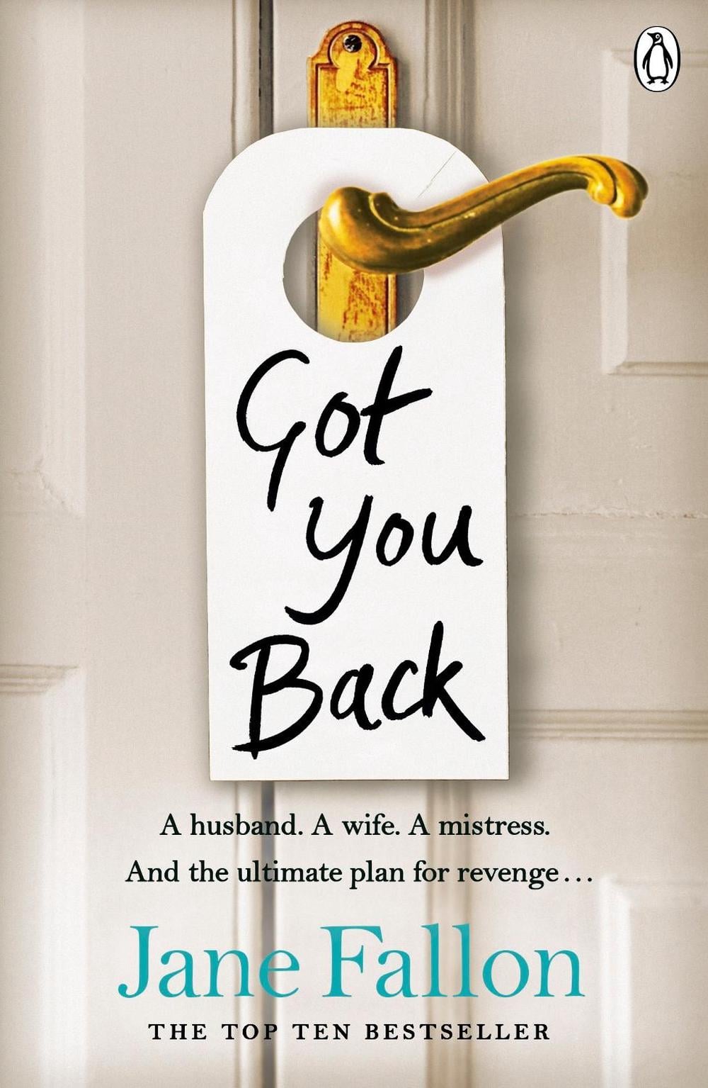 Got You Back by Jane Fallon - ISBN: 9780141034409