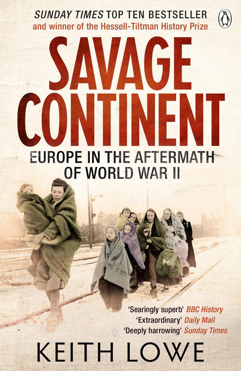 Savage Continent by Keith Lowe - ISBN: 9780141034515