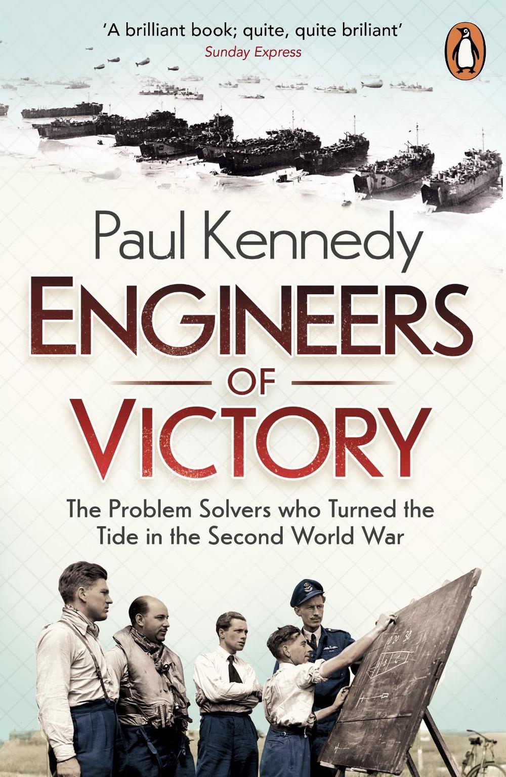 Engineers of Victory by Paul Kennedy - ISBN: 9780141036090