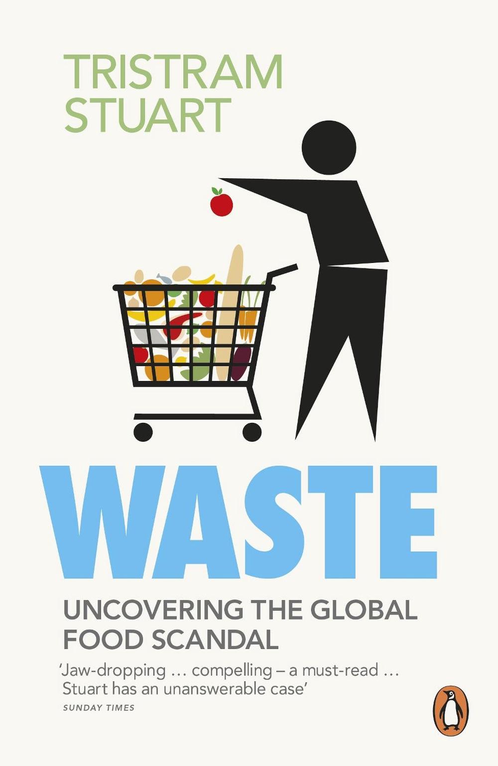 Waste by Tristram Stuart - ISBN: 9780141036342