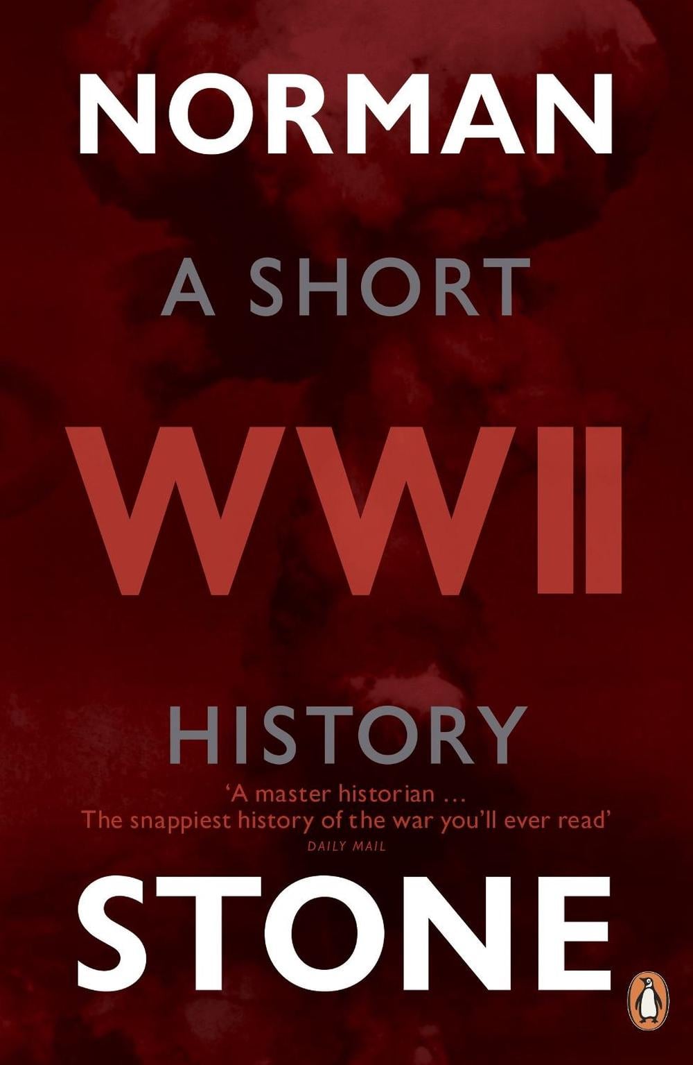 World War Two by Norman Stone - ISBN: 9780141037141