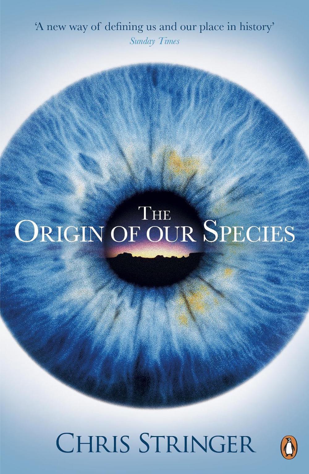 The Origin of Our Species by Chris Stringer - ISBN: 9780141037202