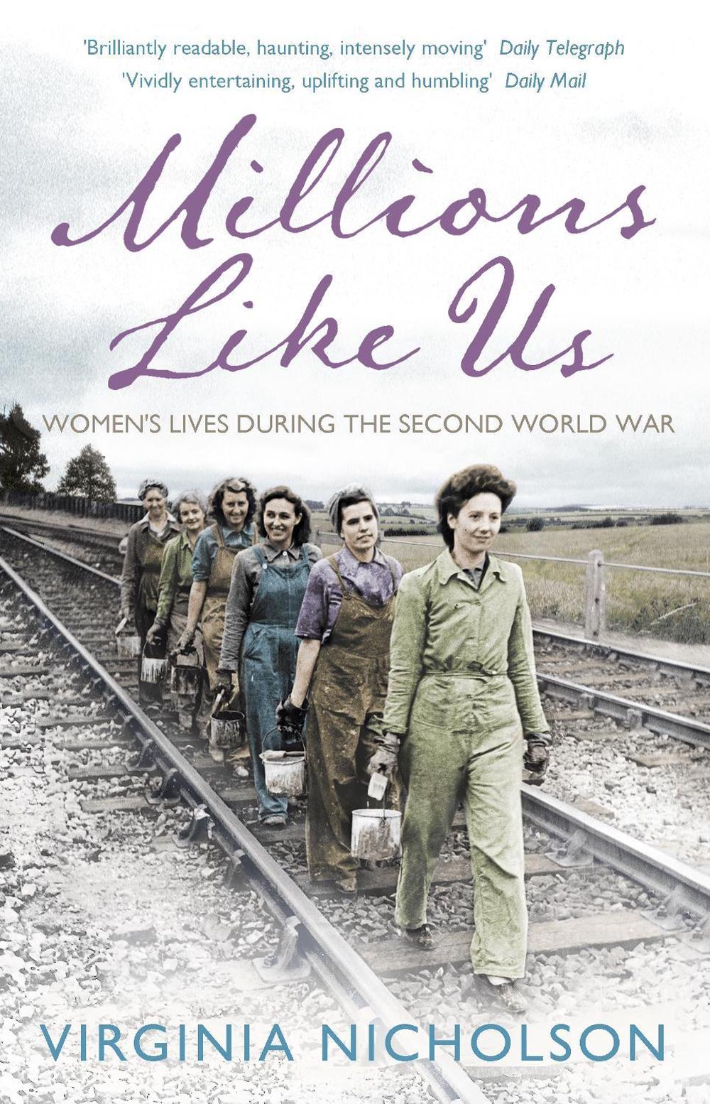 Millions Like Us by Virginia Nicholson - ISBN: 9780141037899