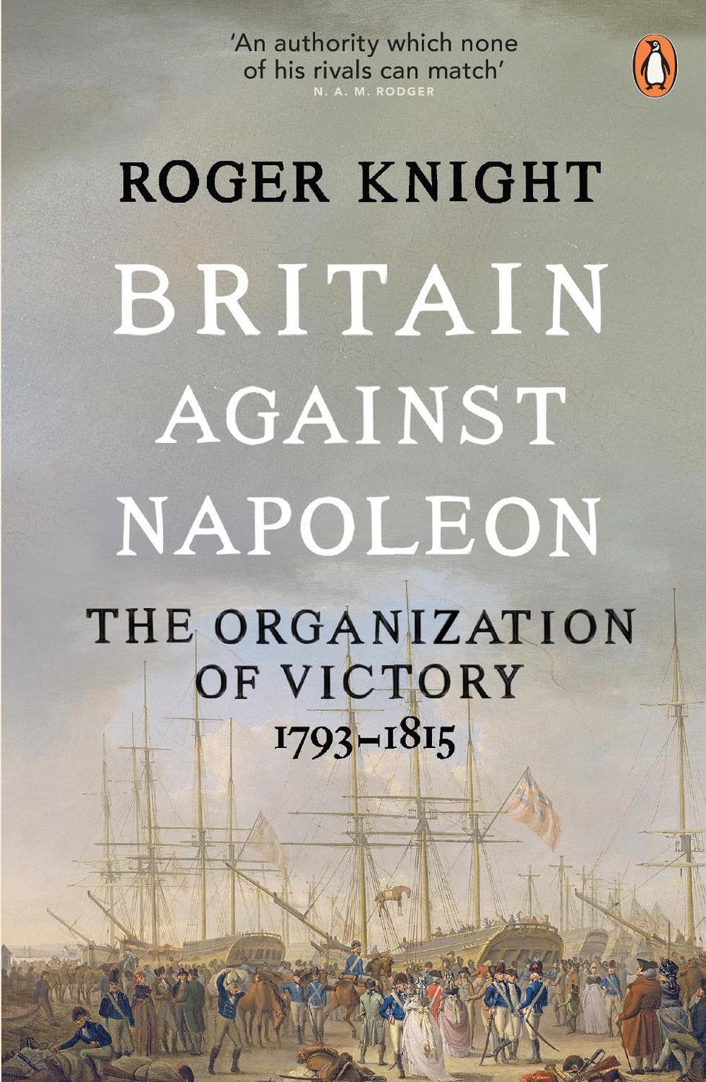 Britain Against Napoleon, 9780141038940