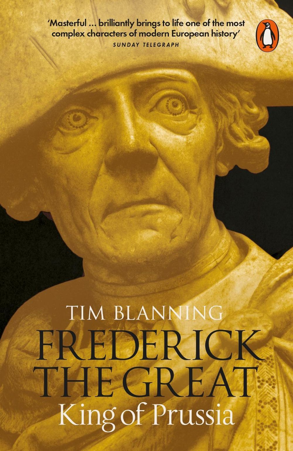 Frederick the Great by Tim Blanning - ISBN: 9780141039190