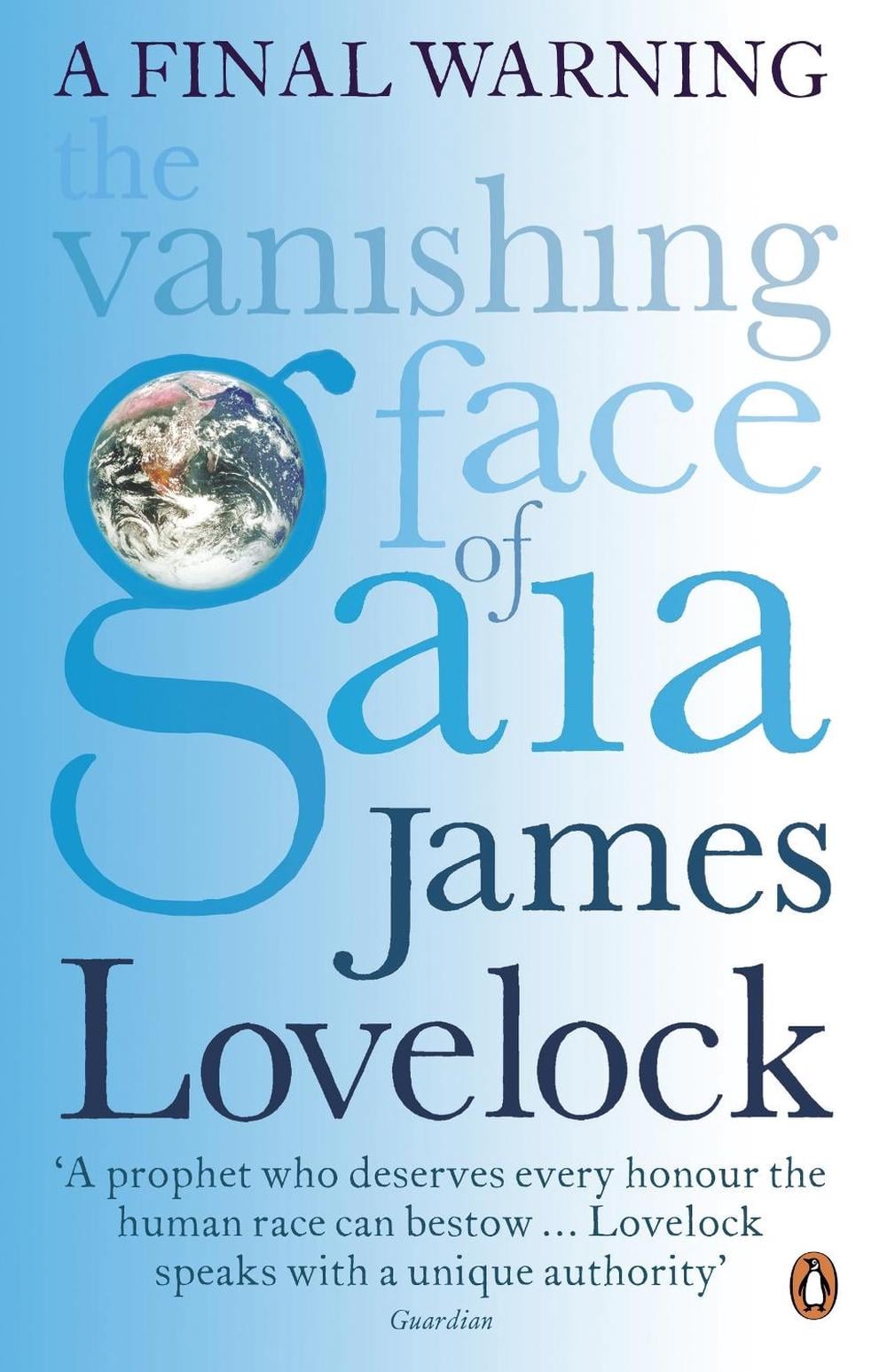 The Vanishing Face of Gaia by James Lovelock - ISBN: 9780141039251