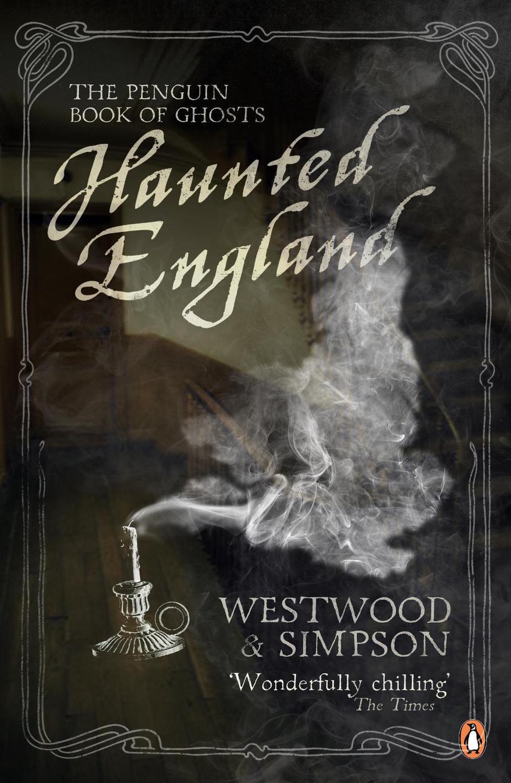 Haunted England by Jennifer Westwood - ISBN: 9780141039749