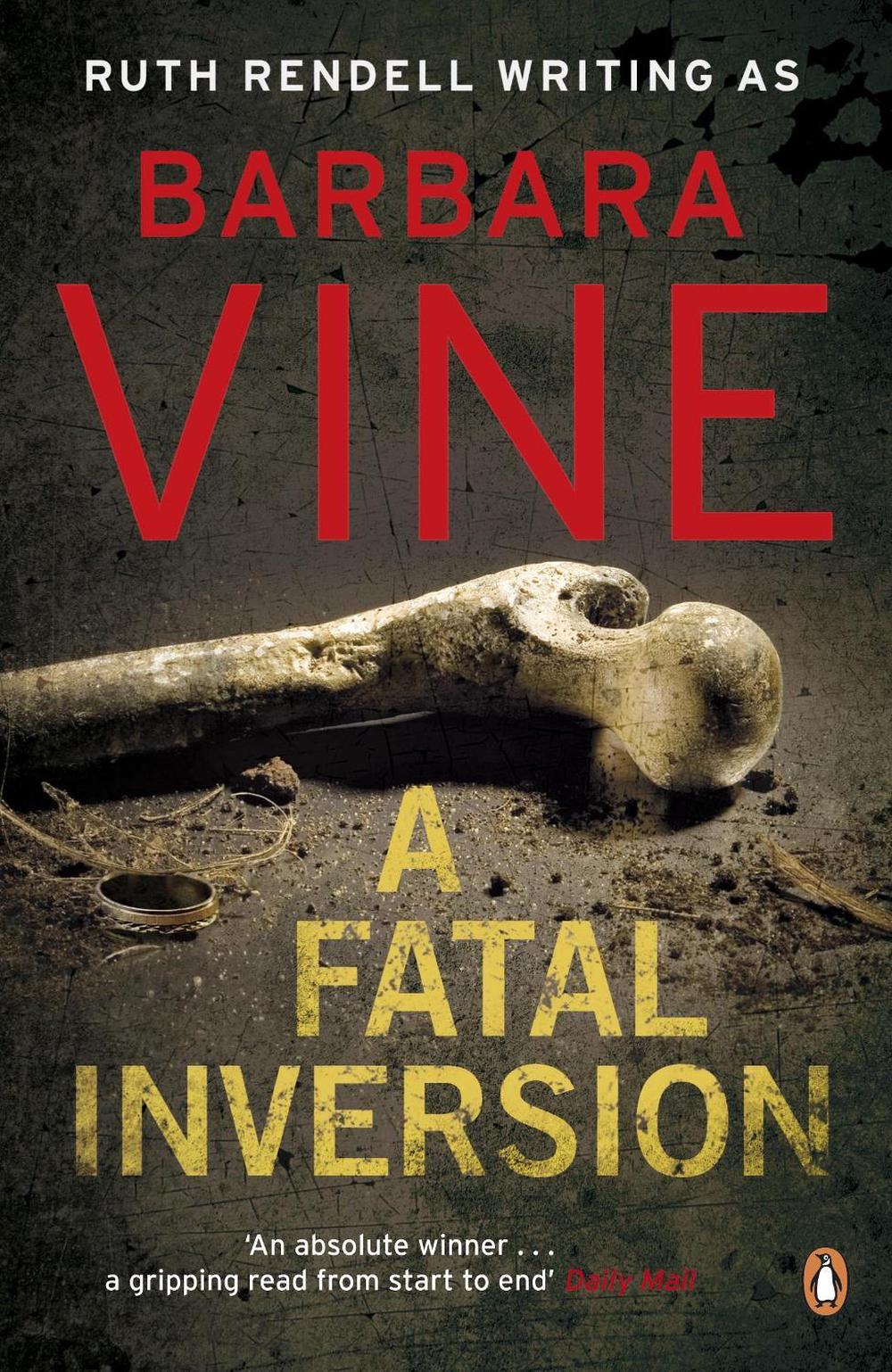 A Fatal Inversion by Barbara Vine - ISBN: 9780141040479