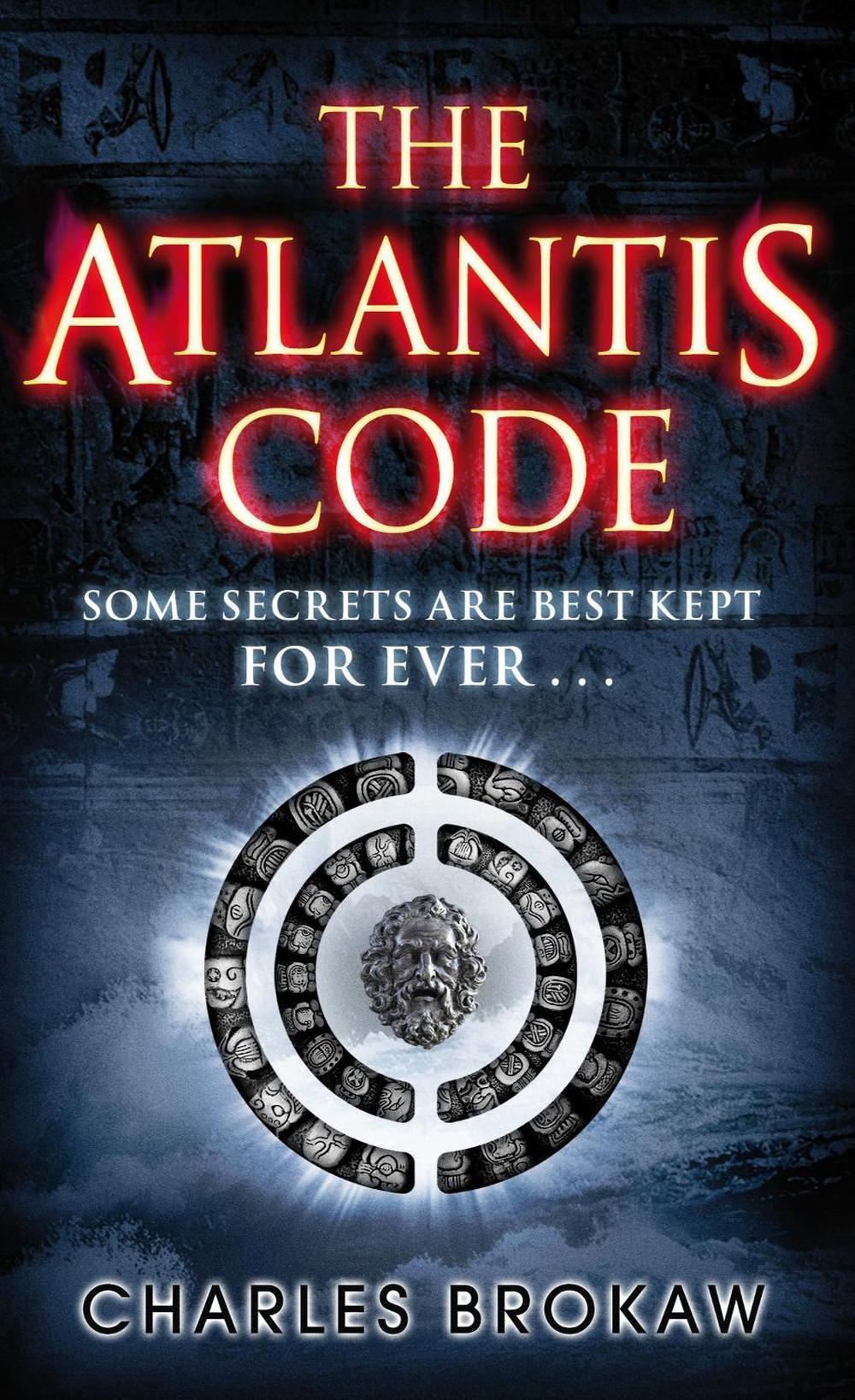 The Atlantis Code by Charles Brokaw - ISBN: 9780141040806