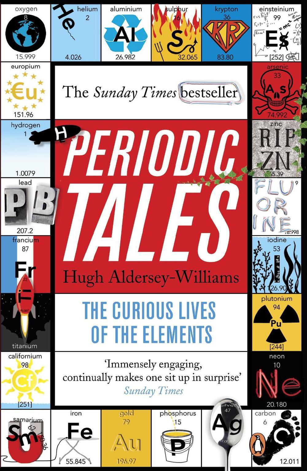Periodic Tales by Hugh Aldersey-Williams - ISBN: 9780141041452
