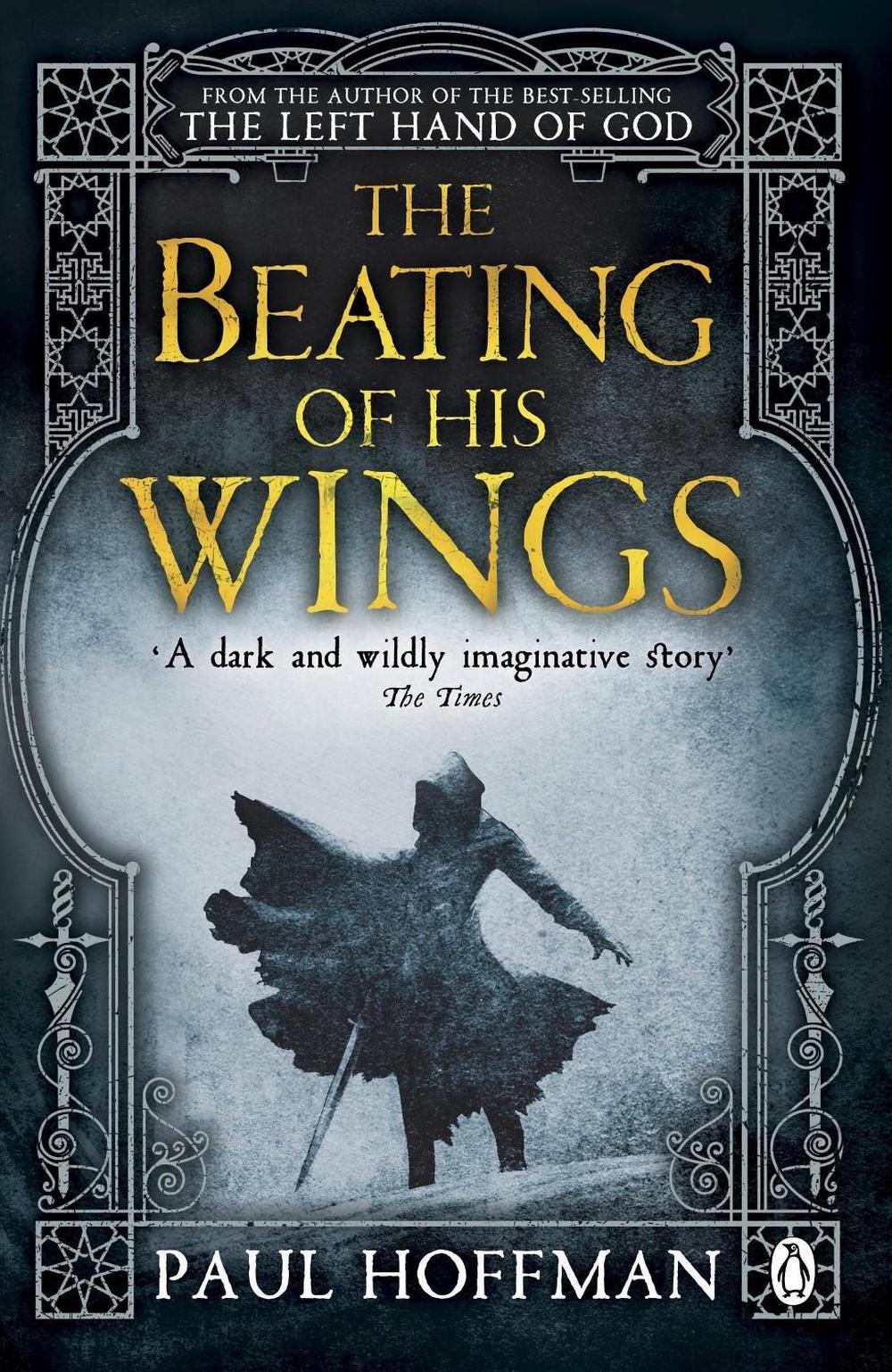 The Beating of his Wings by Paul Hoffman - ISBN: 9780141042404